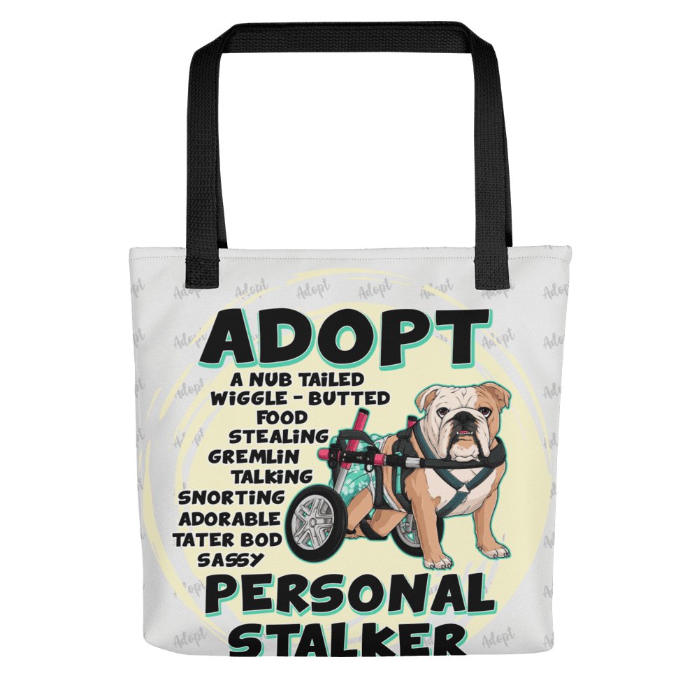 "Adopt A Personal Stalker" Female English Bulldog Tote Bag | Fawn & White Colored with Spina Bifida in Wheelchair