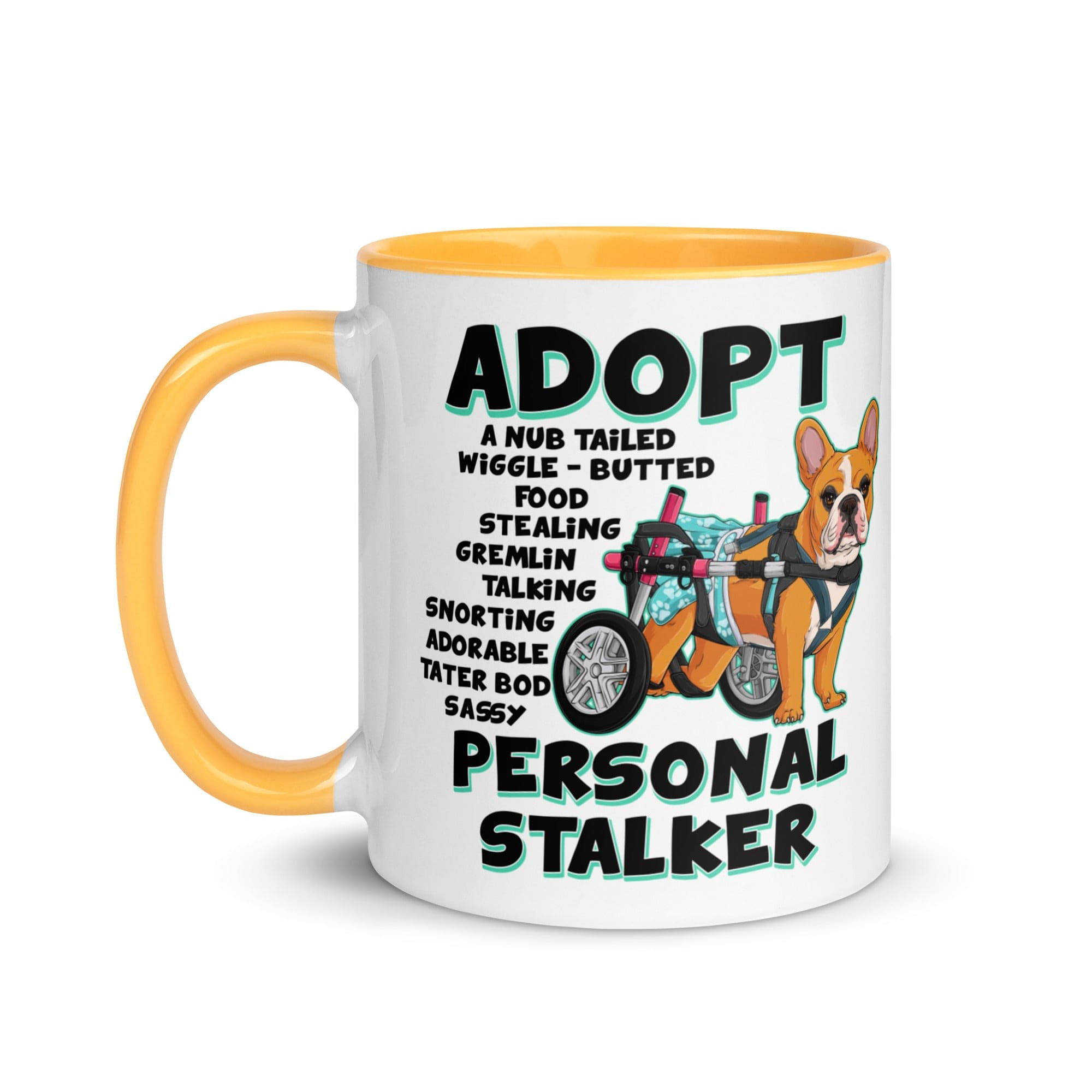 "Adopt A Personal Stalker" Female French Bulldog Mug | Red & White Colored with Spina Bifida in Wheelchair