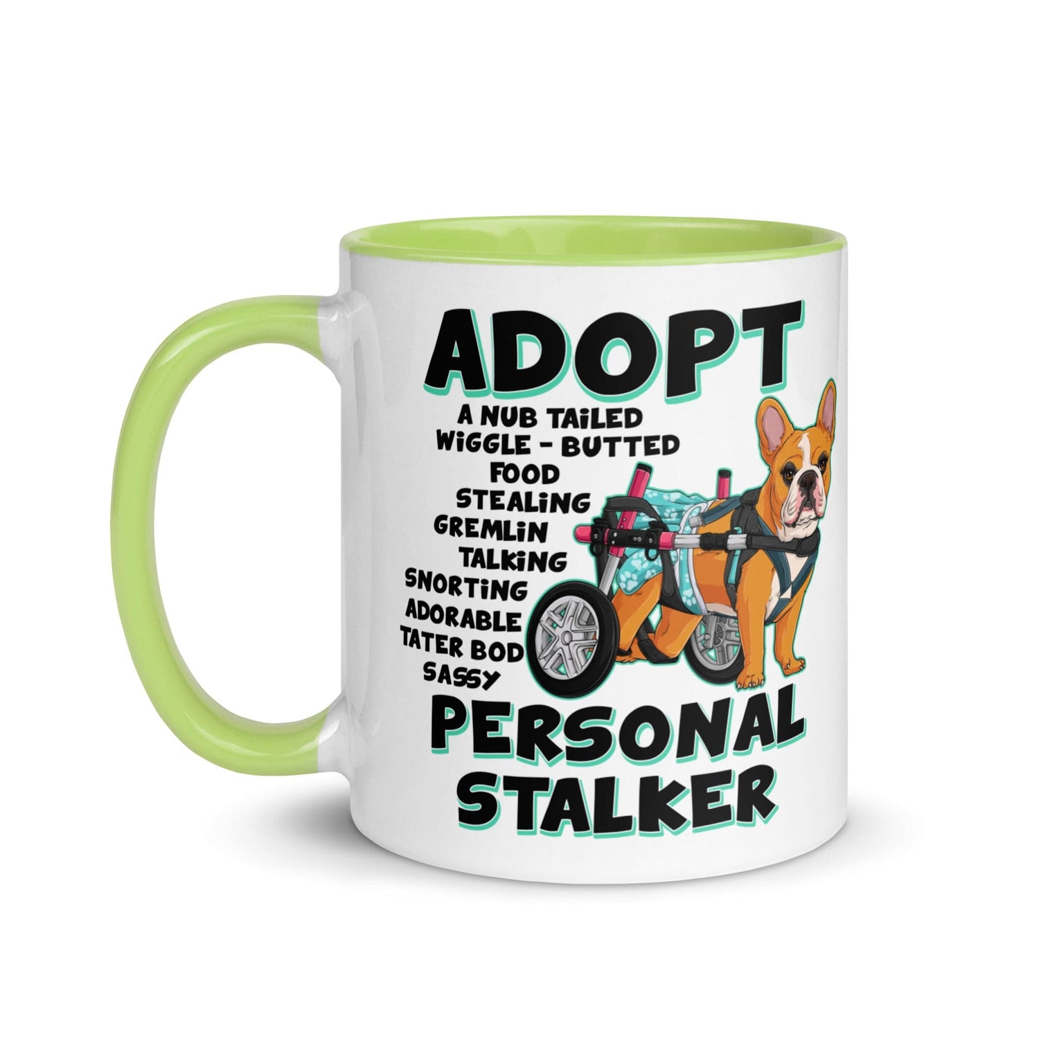 "Adopt A Personal Stalker" Female French Bulldog Mug | Red & White Colored with Spina Bifida in Wheelchair