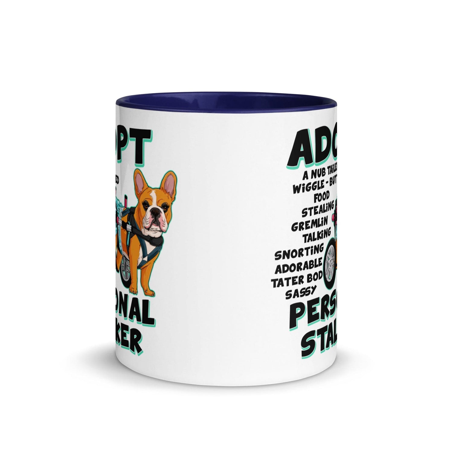 "Adopt A Personal Stalker" Female French Bulldog Mug | Red & White Colored with Spina Bifida in Wheelchair