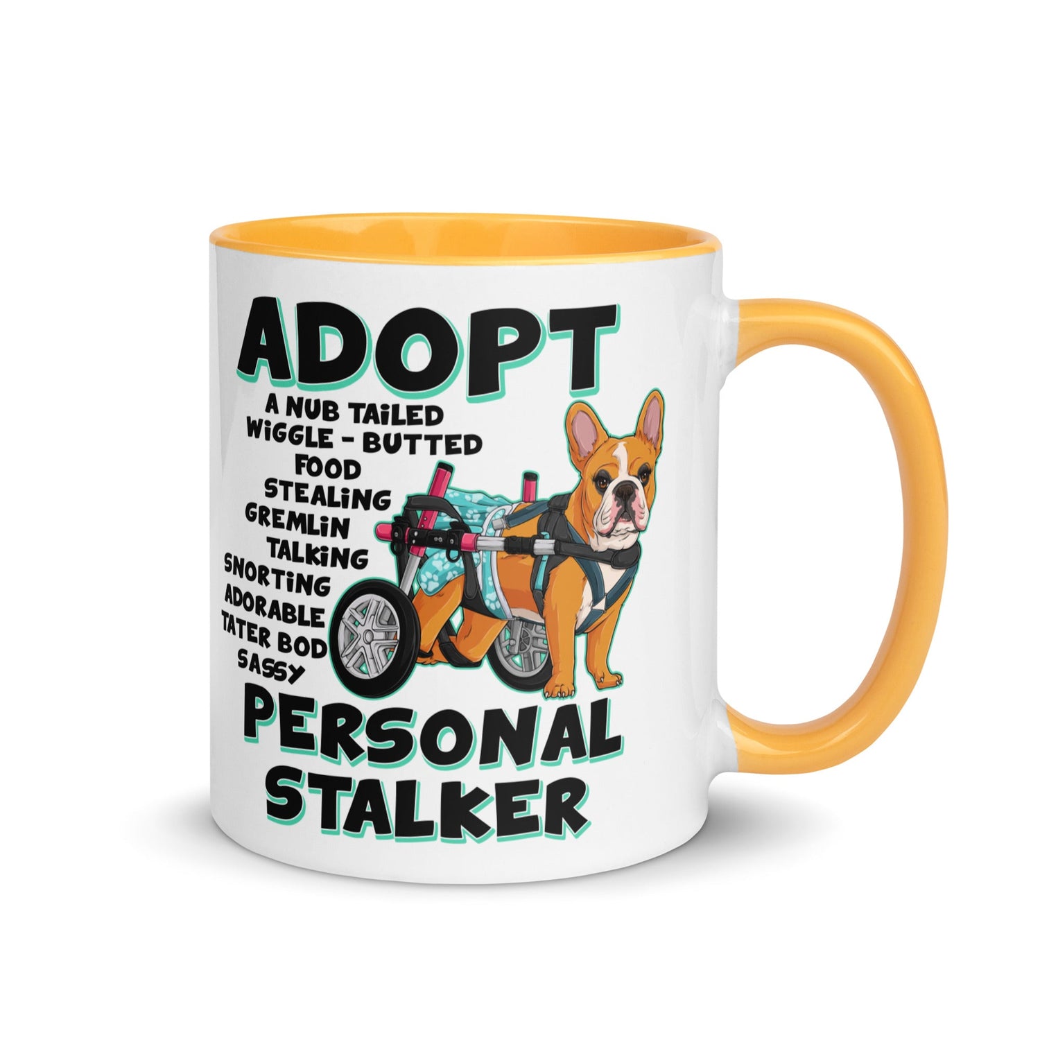"Adopt A Personal Stalker" Female French Bulldog Mug | Red & White Colored with Spina Bifida in Wheelchair