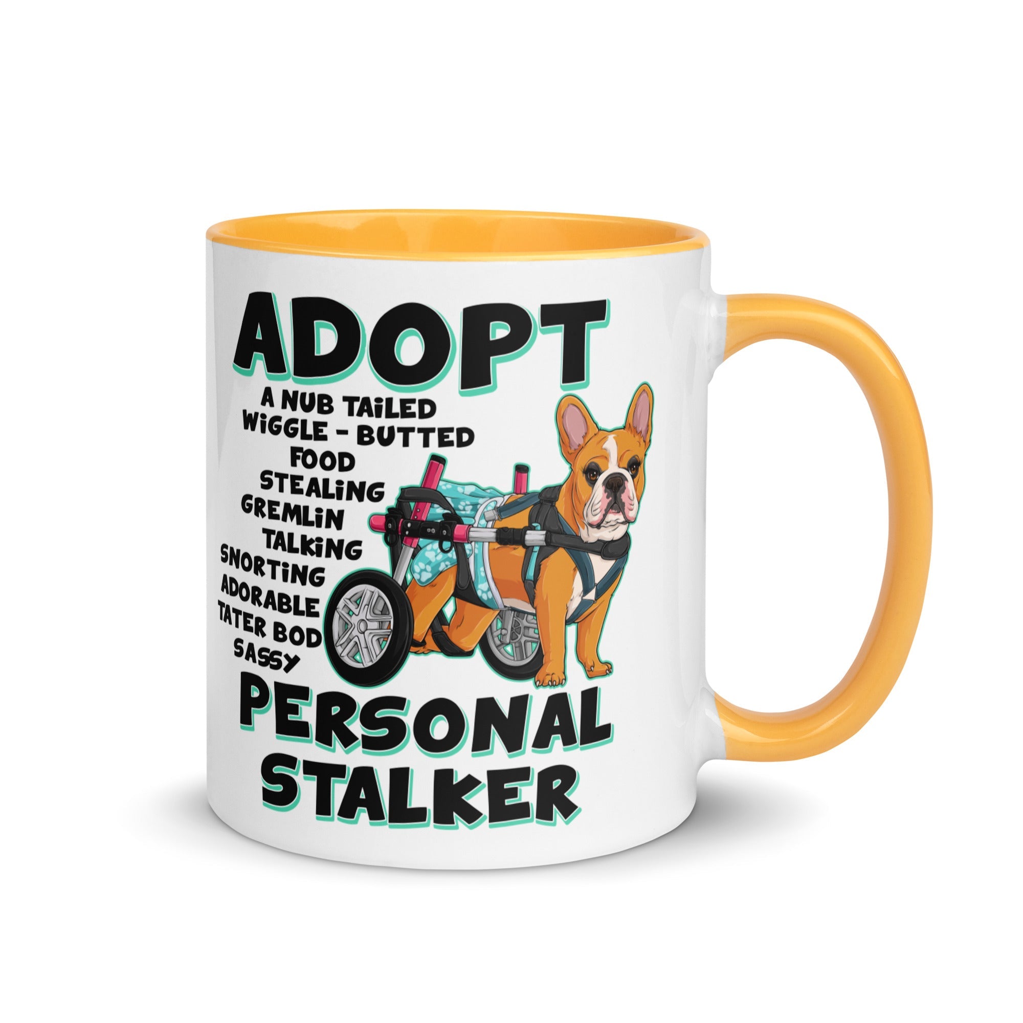 "Adopt A Personal Stalker" Female French Bulldog Mug | Red & White Colored with Spina Bifida in Wheelchair