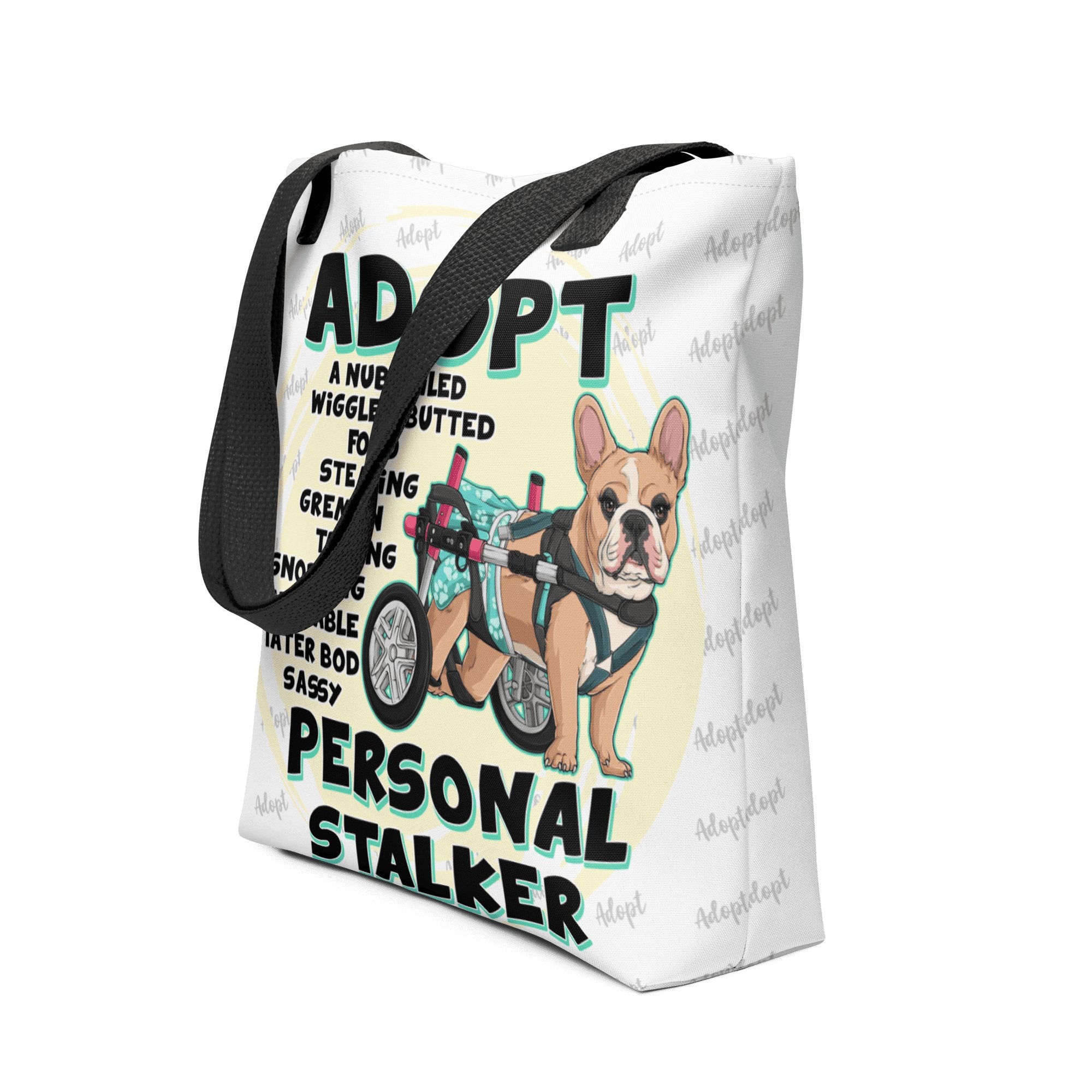 "Adopt A Personal Stalker" Female French Bulldog Tote Bag | Fawn & White Colored with Spina Bifida in Wheelchair