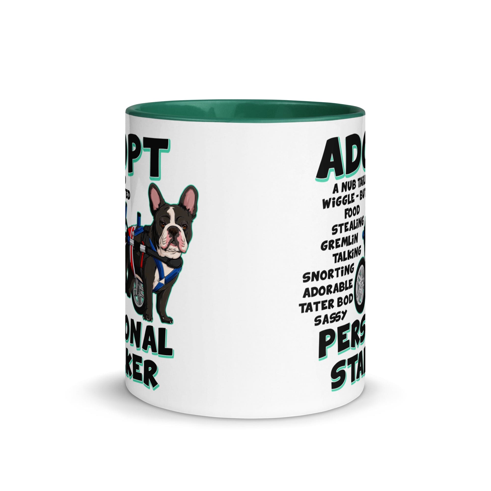 "Adopt A Personal Stalker" French Bulldog Mug | B&W Colored with Spina Bifida in Wheelchair
