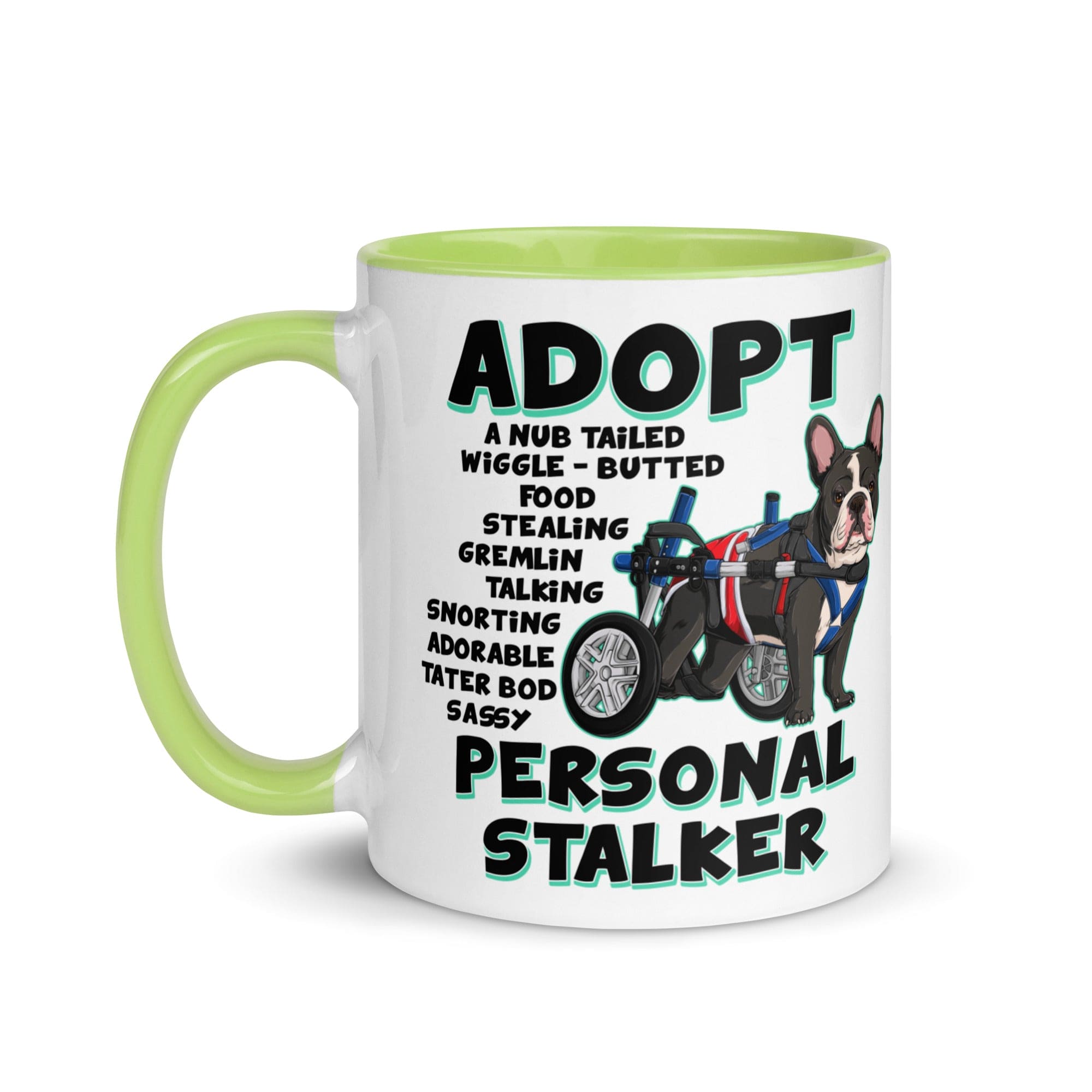 "Adopt A Personal Stalker" French Bulldog Mug | B&W Colored with Spina Bifida in Wheelchair