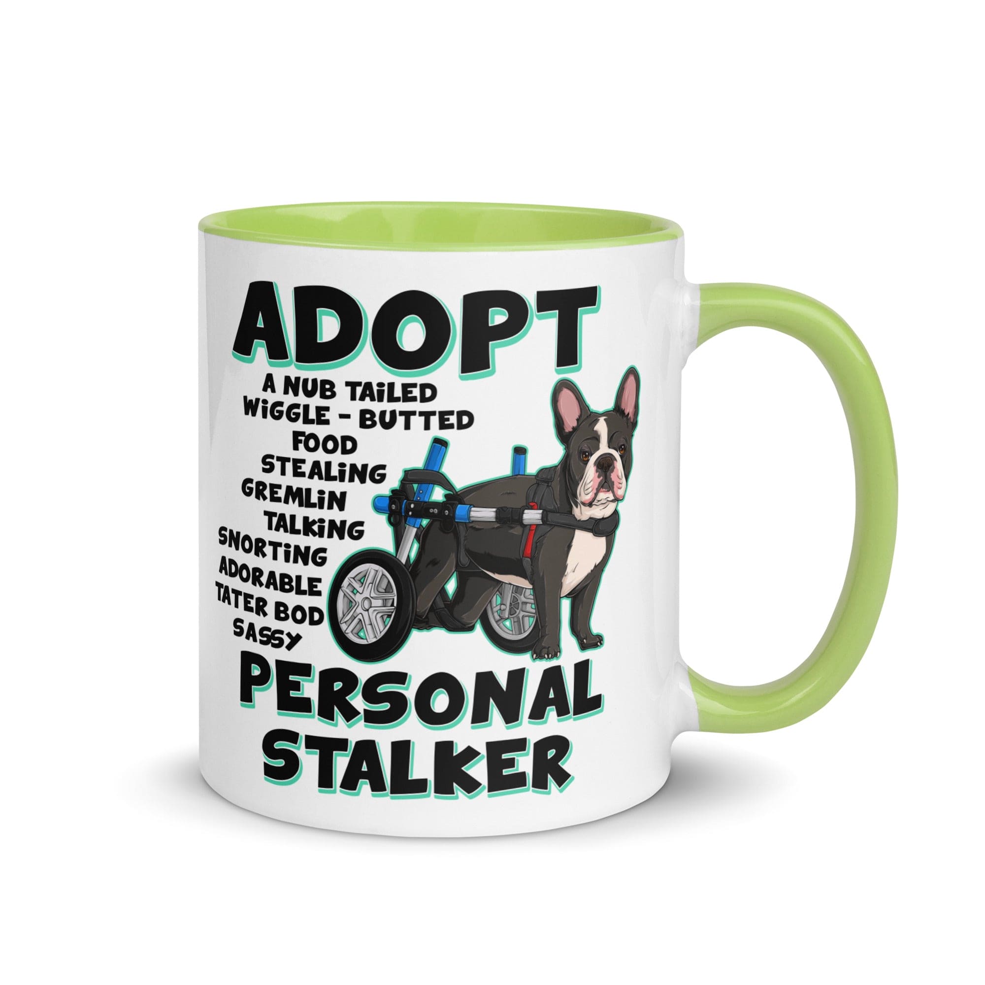 "Adopt A Personal Stalker" French Bulldog Mug | B&W Colored with Spina Bifida in Wheelchair