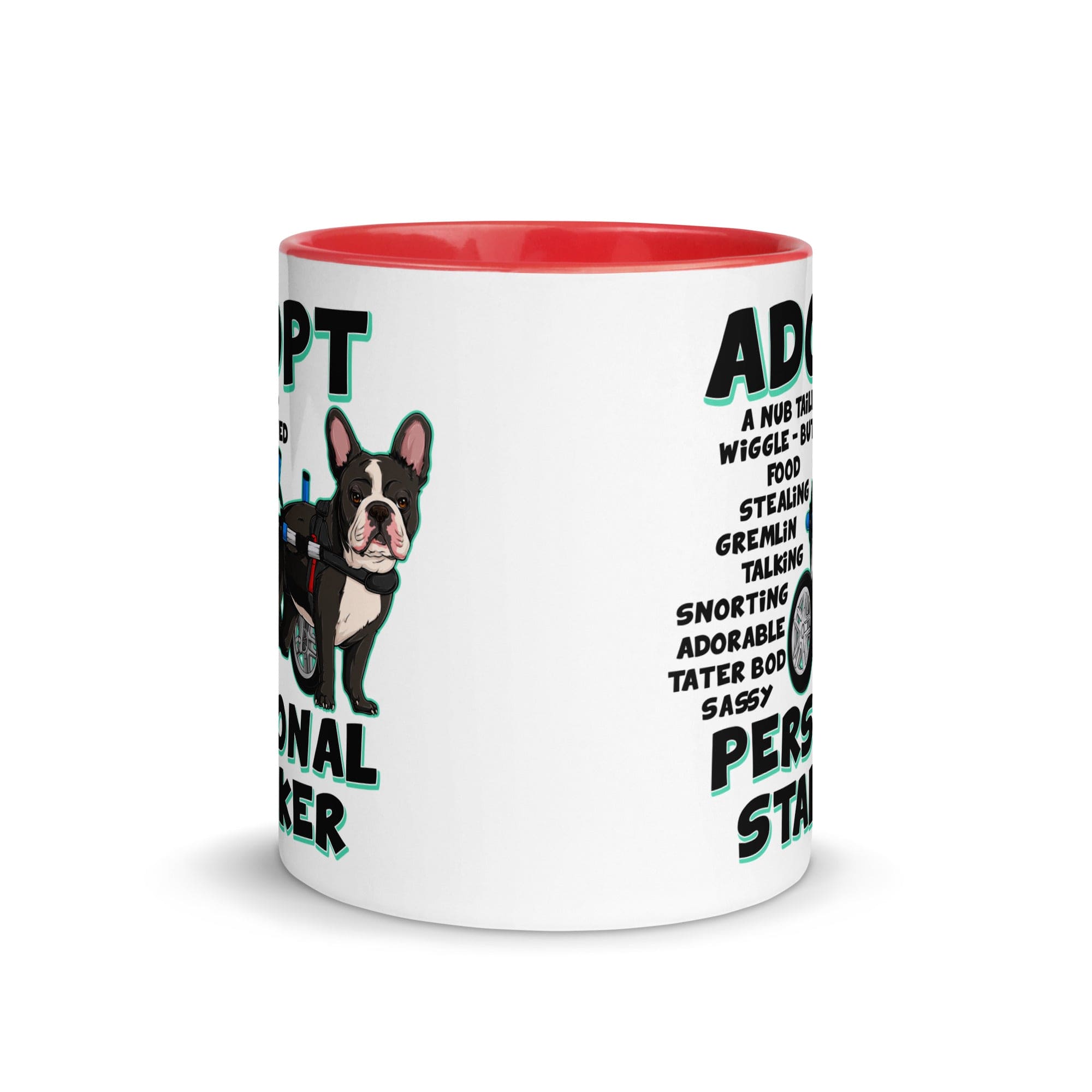 "Adopt A Personal Stalker" French Bulldog Mug | B&W Colored with Spina Bifida in Wheelchair