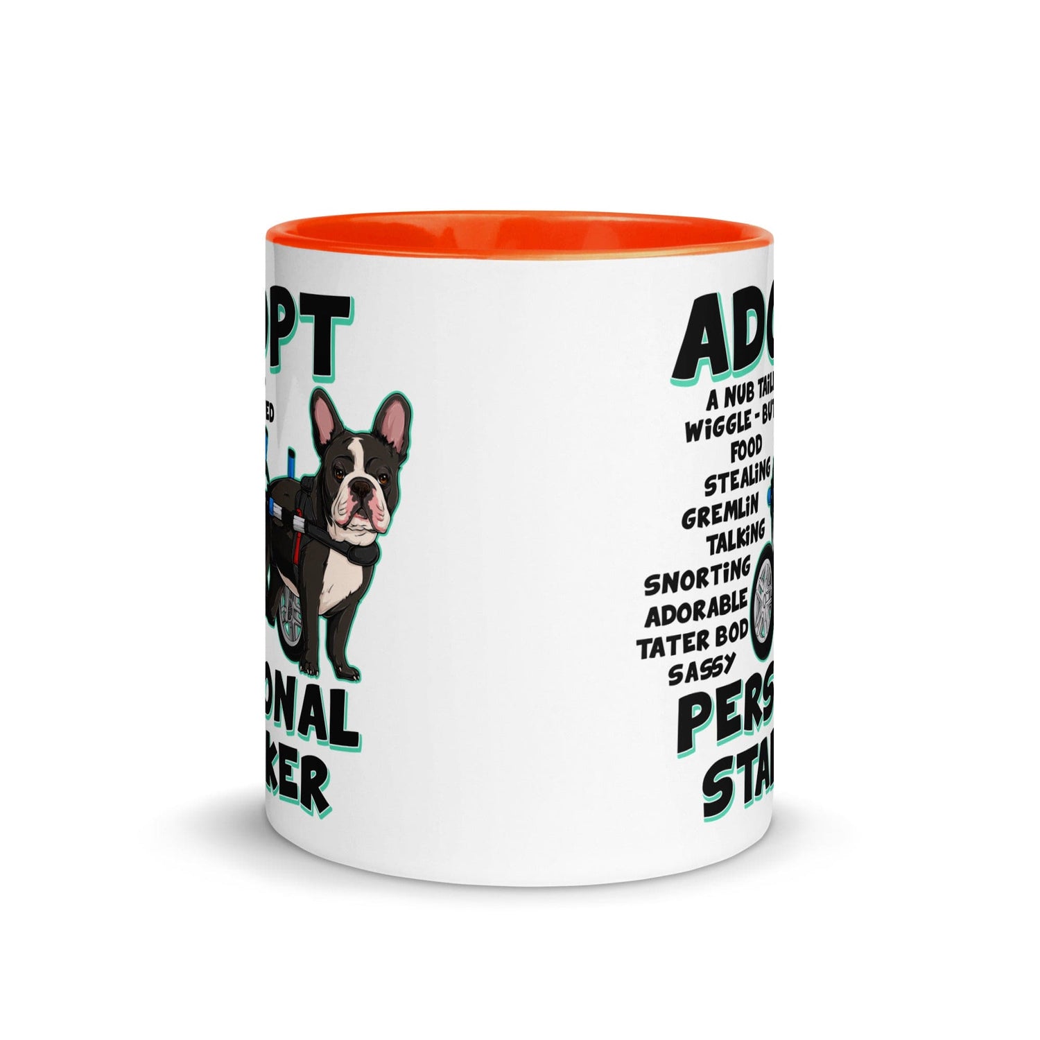 "Adopt A Personal Stalker" French Bulldog Mug | B&W Colored with Spina Bifida in Wheelchair