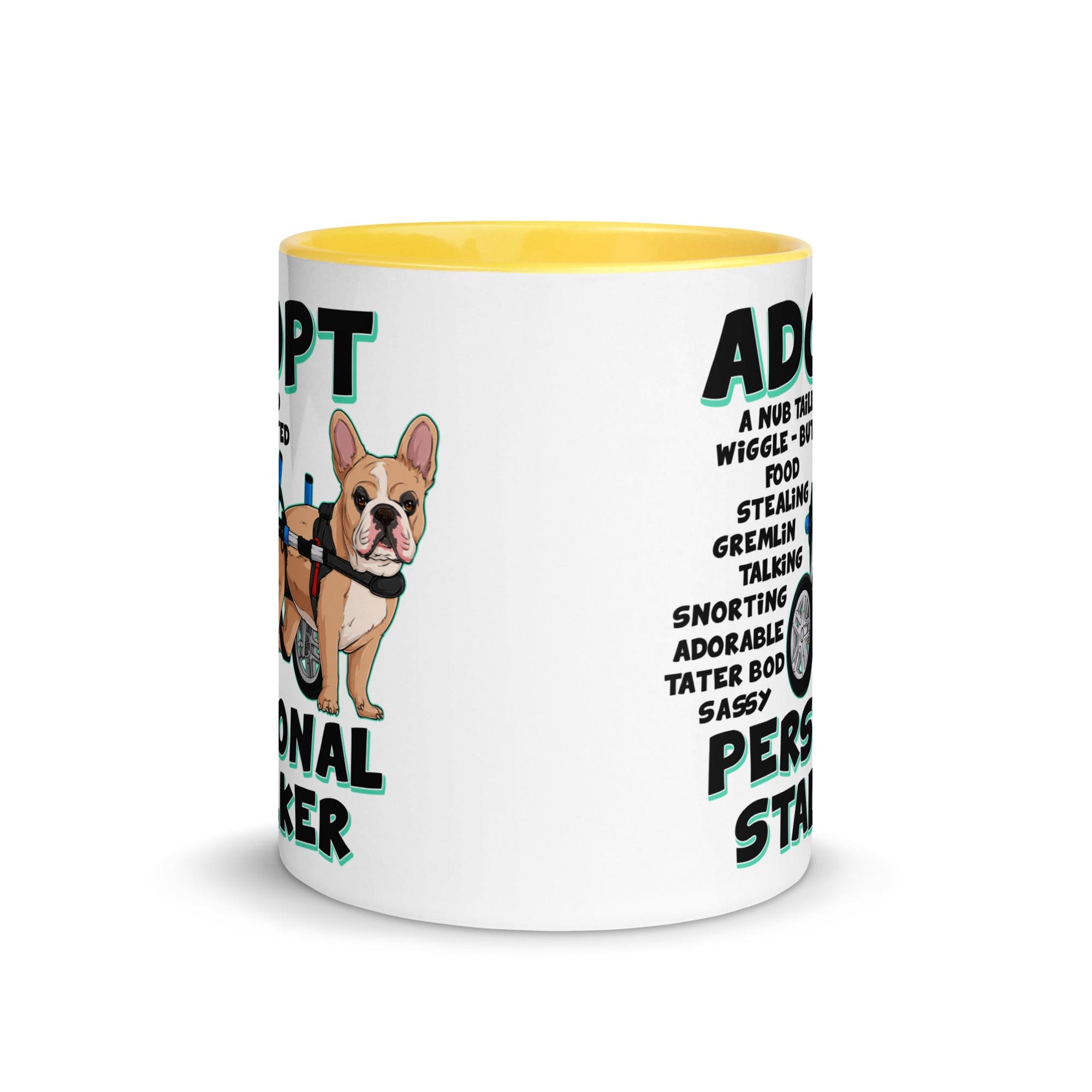 "Adopt A Personal Stalker" French Bulldog Mug | Fawn & White Colored in Wheelchair