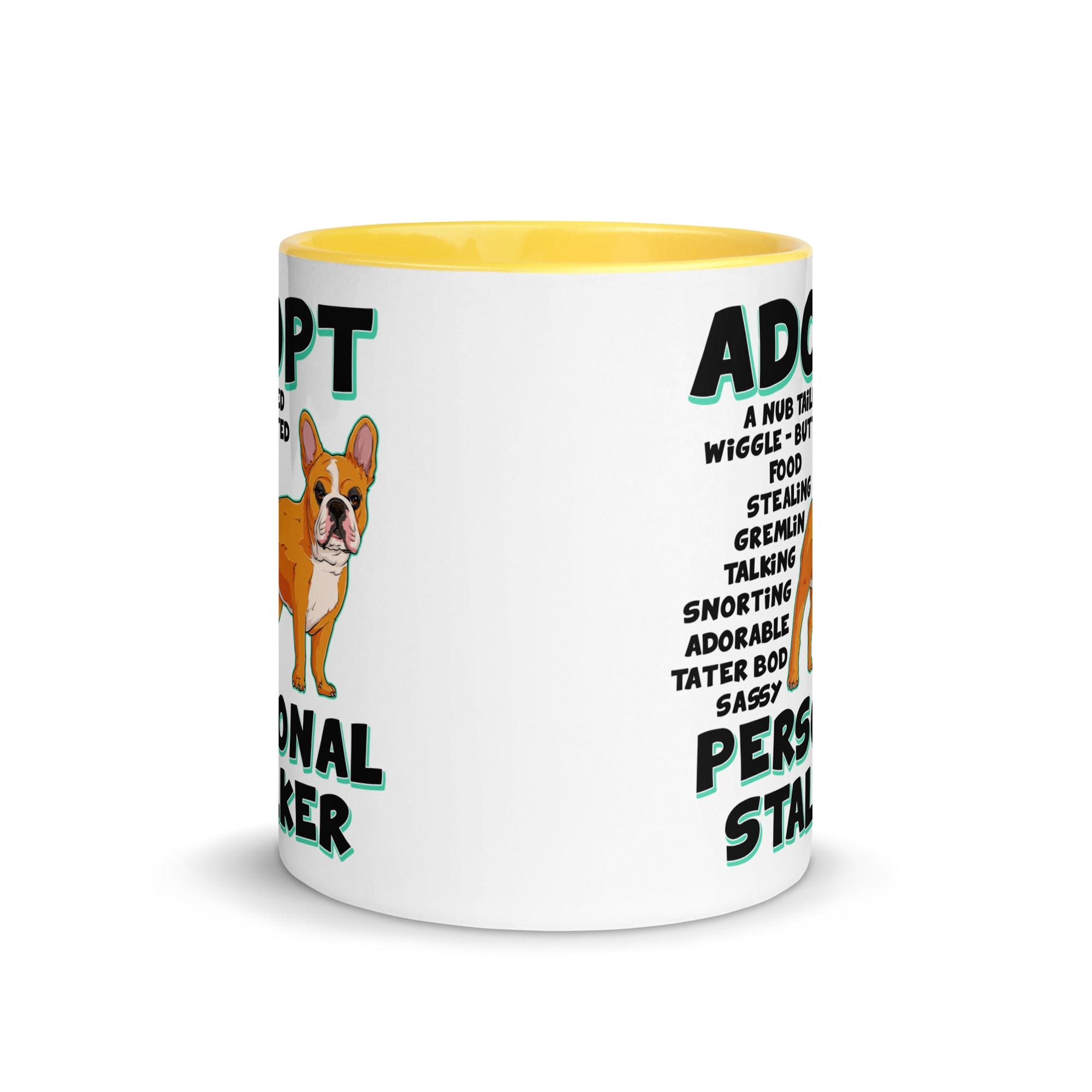 "Adopt A Personal Stalker" French Bulldog Mug | Red & White Colored