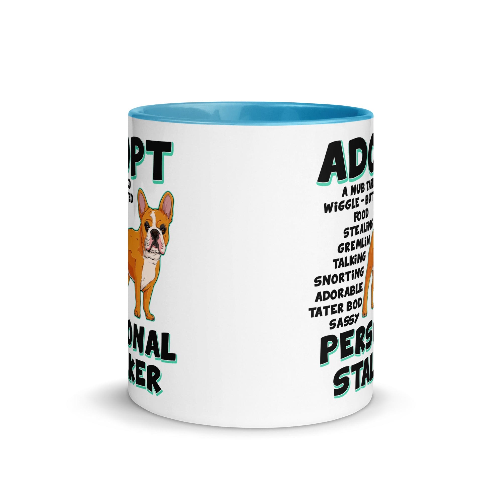 "Adopt A Personal Stalker" French Bulldog Mug | Red & White Colored