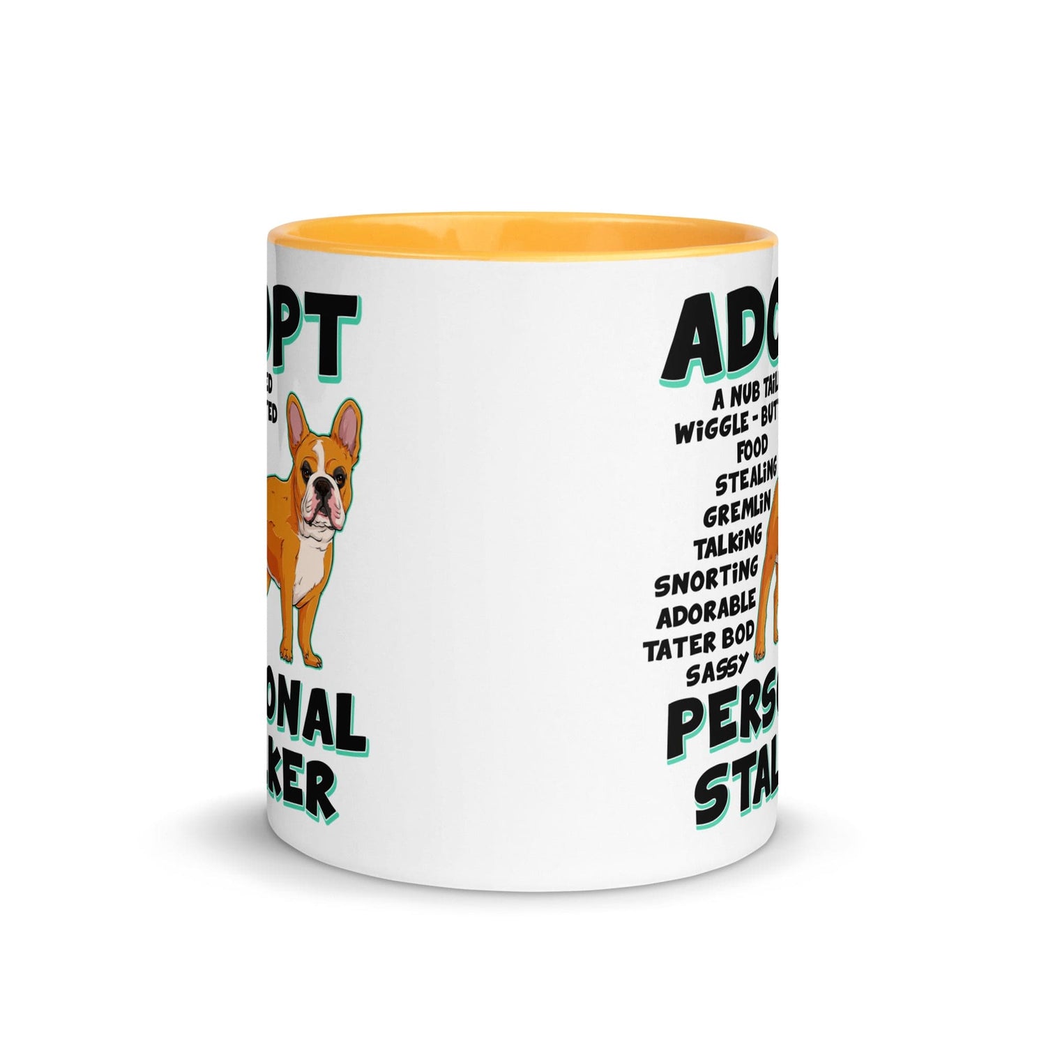 "Adopt A Personal Stalker" French Bulldog Mug | Red & White Colored