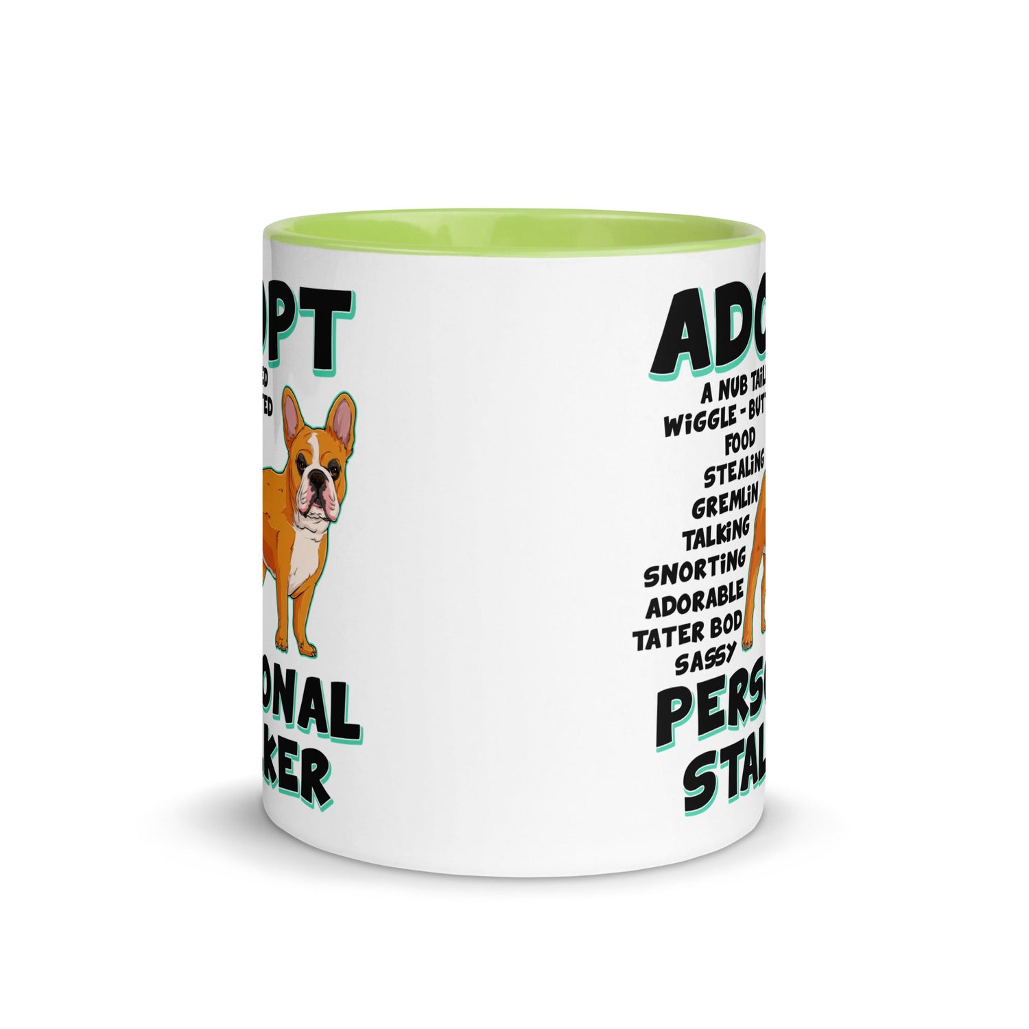 "Adopt A Personal Stalker" French Bulldog Mug | Red & White Colored