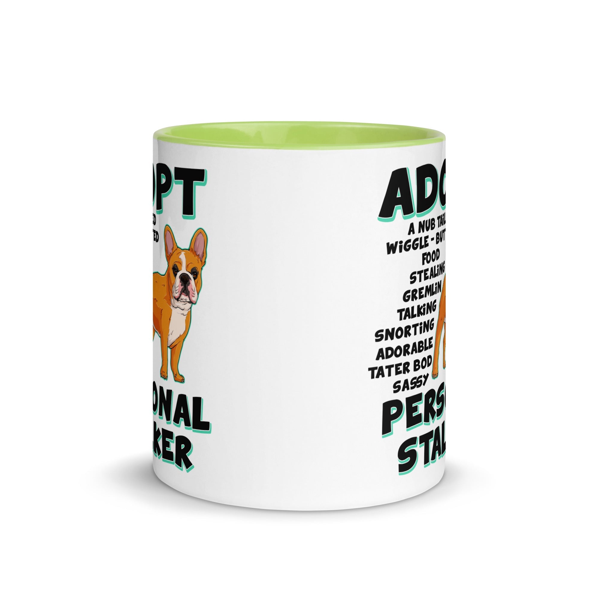"Adopt A Personal Stalker" French Bulldog Mug | Red & White Colored