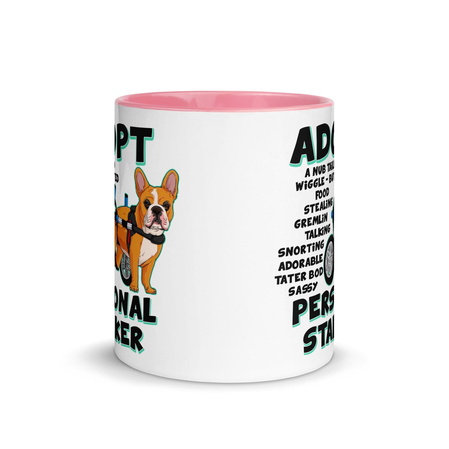 "Adopt A Personal Stalker" French Bulldog Mug | Red & White Colored in Wheelchair