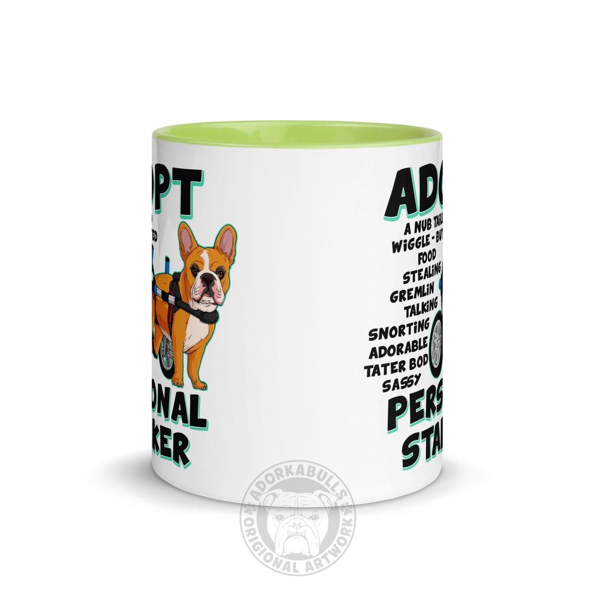 "Adopt A Personal Stalker" French Bulldog Mug | Red & White Colored in Wheelchair