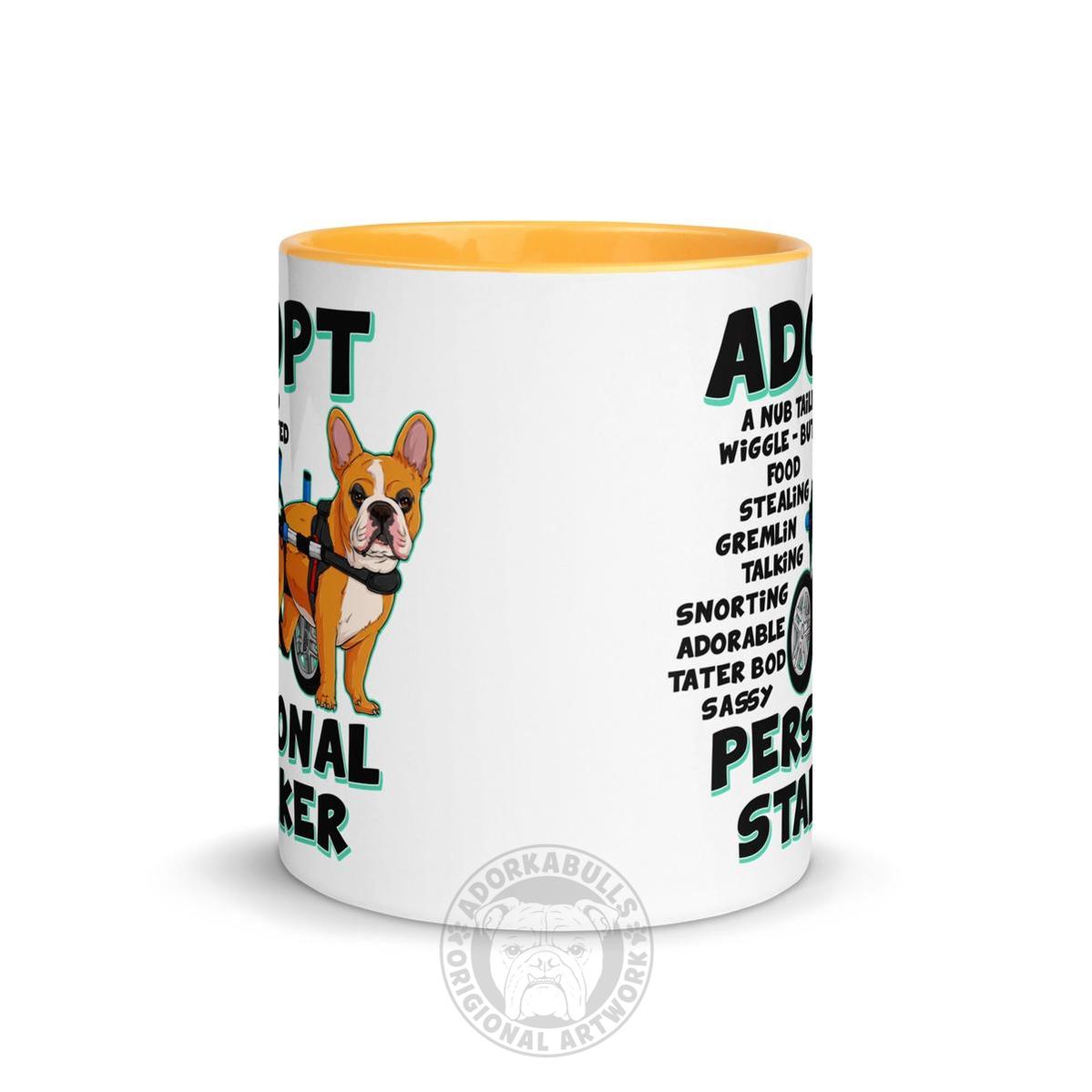 "Adopt A Personal Stalker" French Bulldog Mug | Red & White Colored in Wheelchair