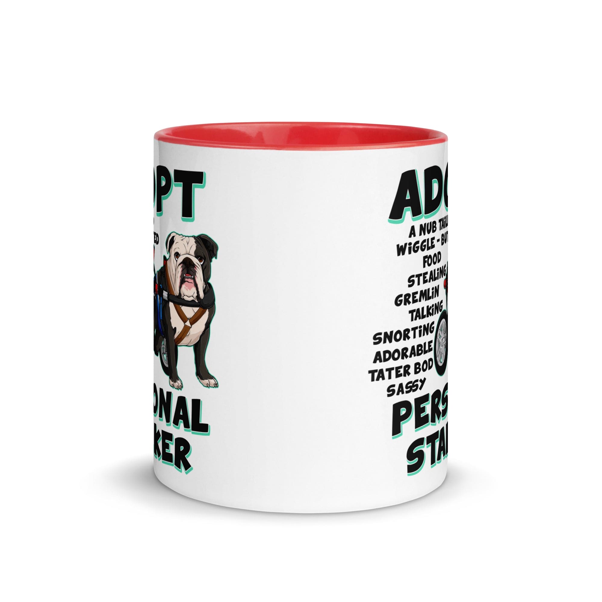 "Adopt A Personal Stalker" Male English Bulldog Mug | B&W Colored with Spina Bifida in Wheelchair