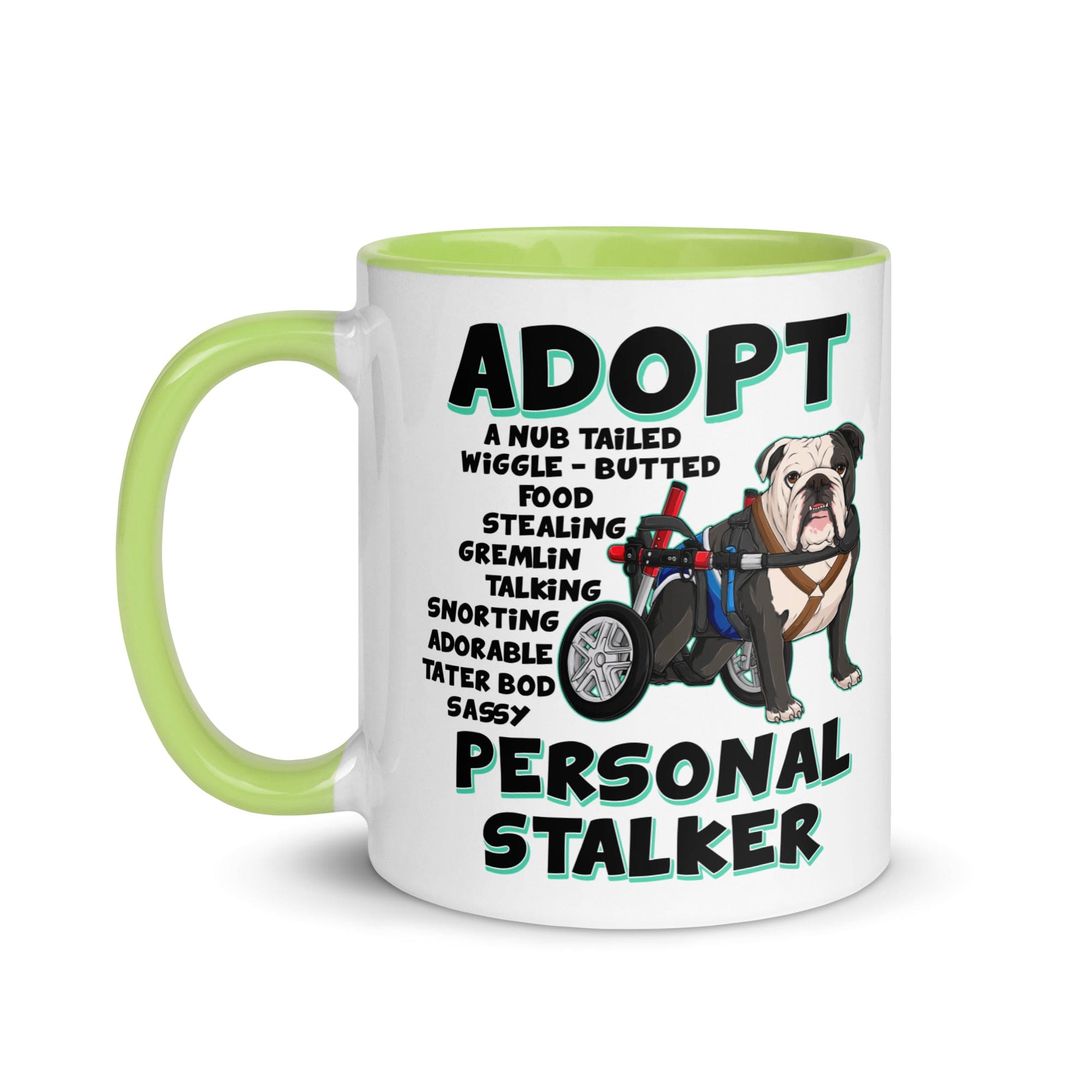 "Adopt A Personal Stalker" Male English Bulldog Mug | B&W Colored with Spina Bifida in Wheelchair
