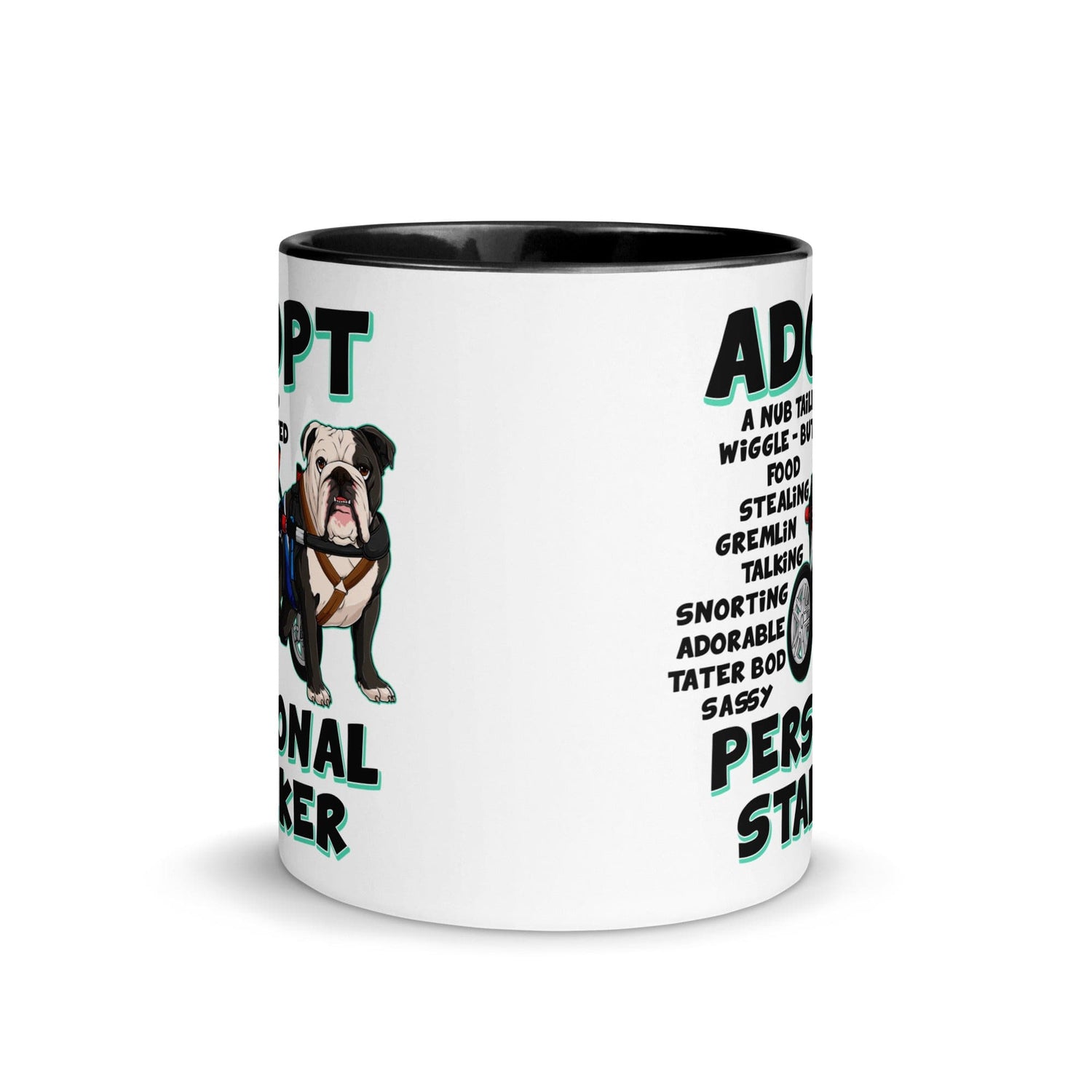 "Adopt A Personal Stalker" Male English Bulldog Mug | B&W Colored with Spina Bifida in Wheelchair
