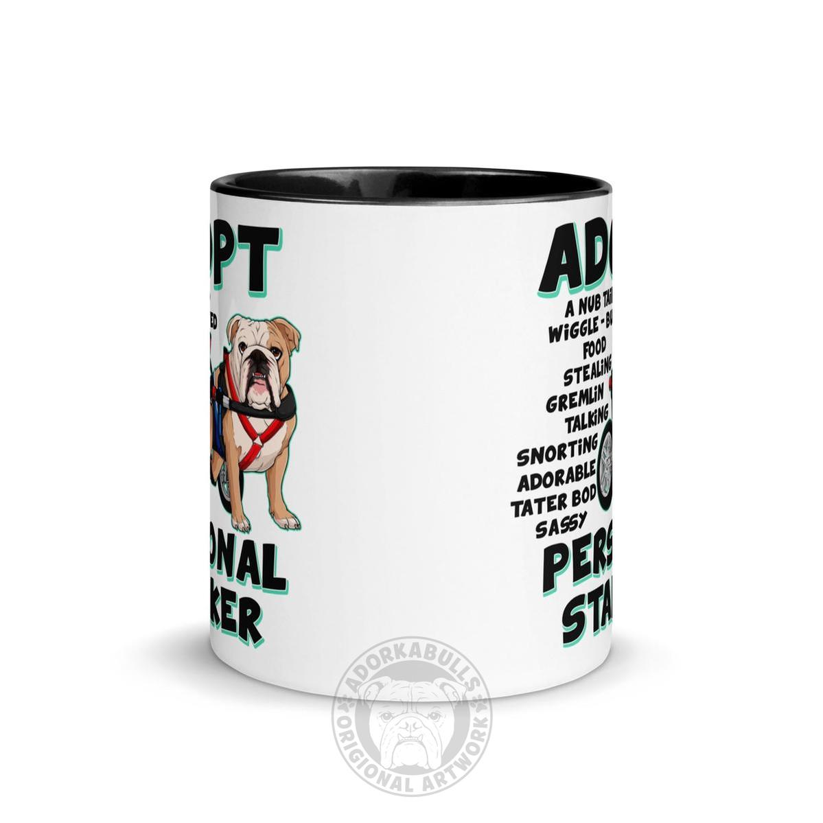 "Adopt A Personal Stalker" Male English Bulldog Mug | Fawn & White Colored with Spina Bifida in Wheelchair