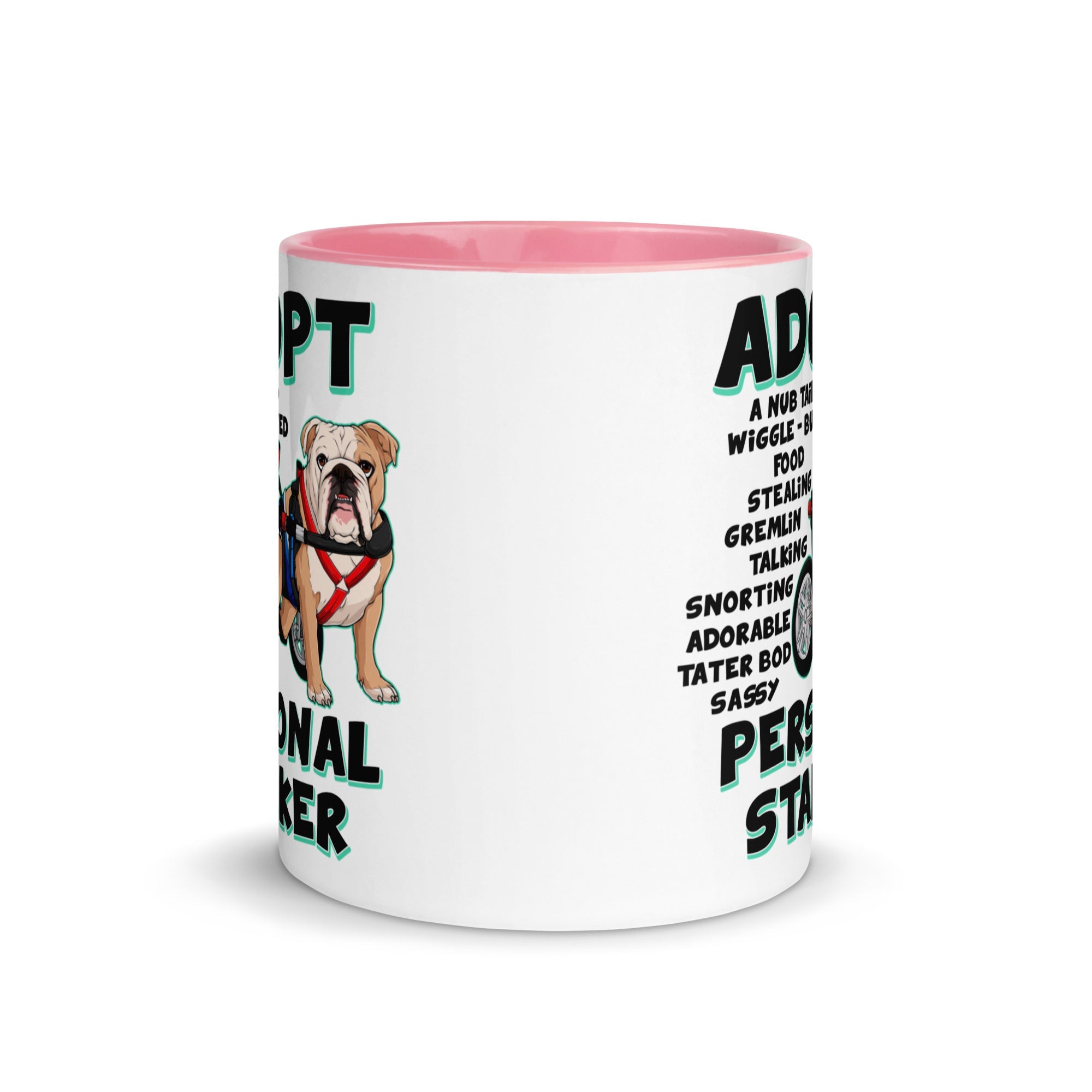 "Adopt A Personal Stalker" Male English Bulldog Mug | Fawn & White Colored with Spina Bifida in Wheelchair