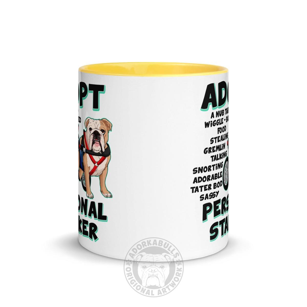 "Adopt A Personal Stalker" Male English Bulldog Mug | Fawn & White Colored with Spina Bifida in Wheelchair