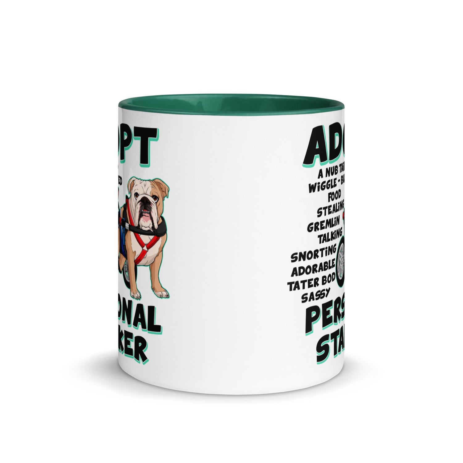 "Adopt A Personal Stalker" Male English Bulldog Mug | Fawn & White Colored with Spina Bifida in Wheelchair