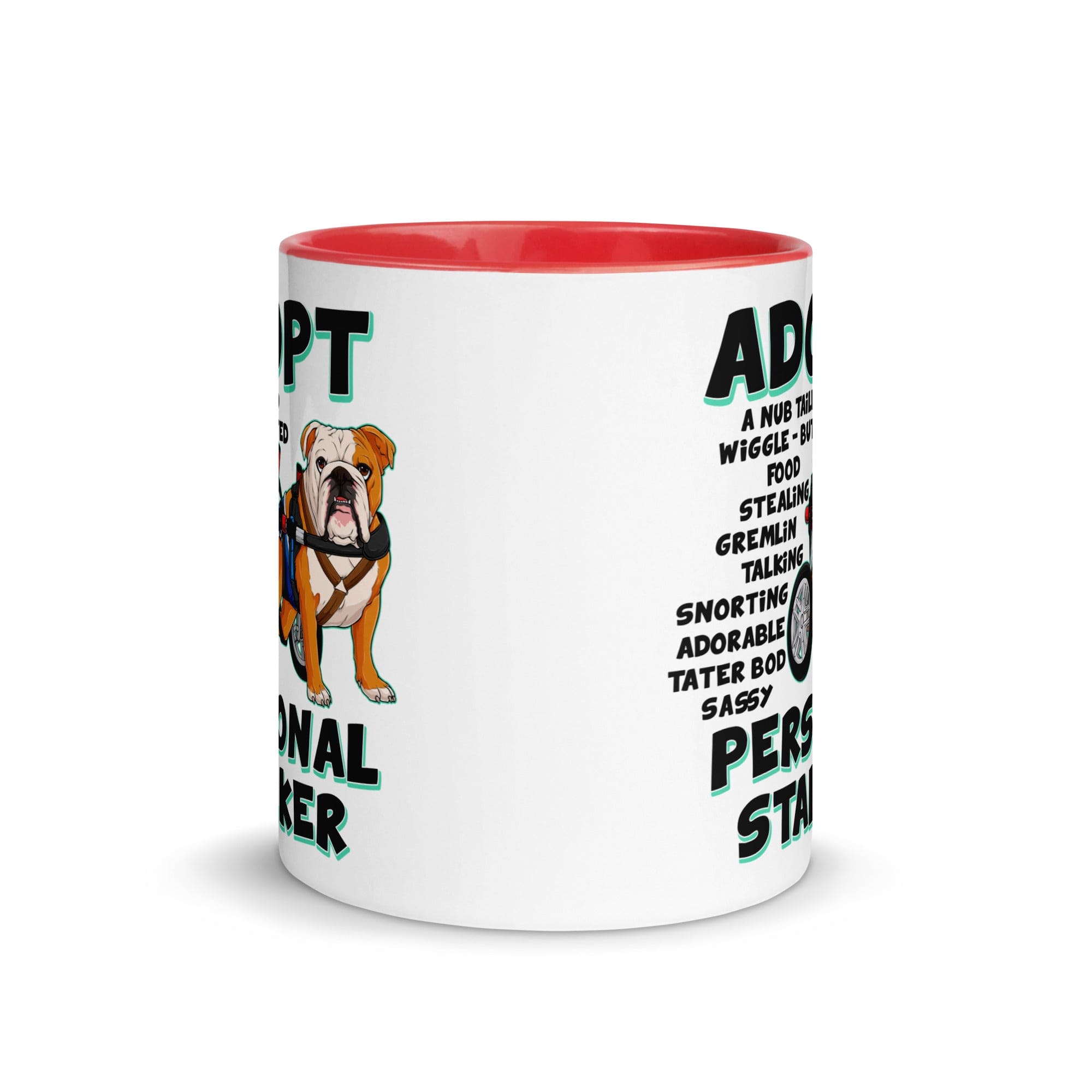 "Adopt A Personal Stalker" Male English Bulldog Mug | Red & White Colored with Spina Bifida in Wheelchair