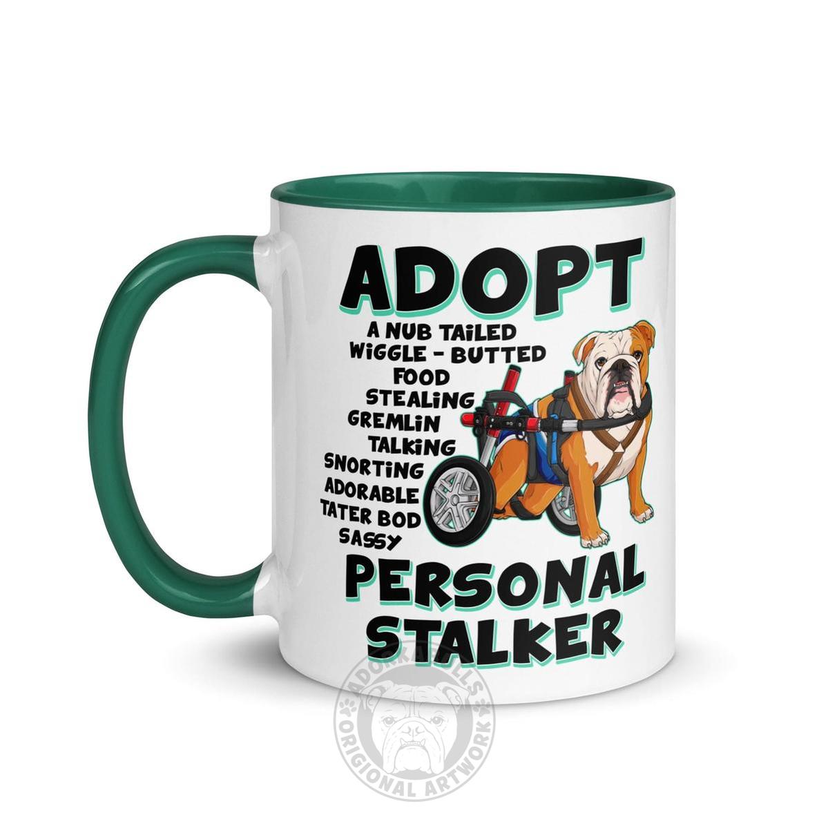 "Adopt A Personal Stalker" Male English Bulldog Mug | Red & White Colored with Spina Bifida in Wheelchair