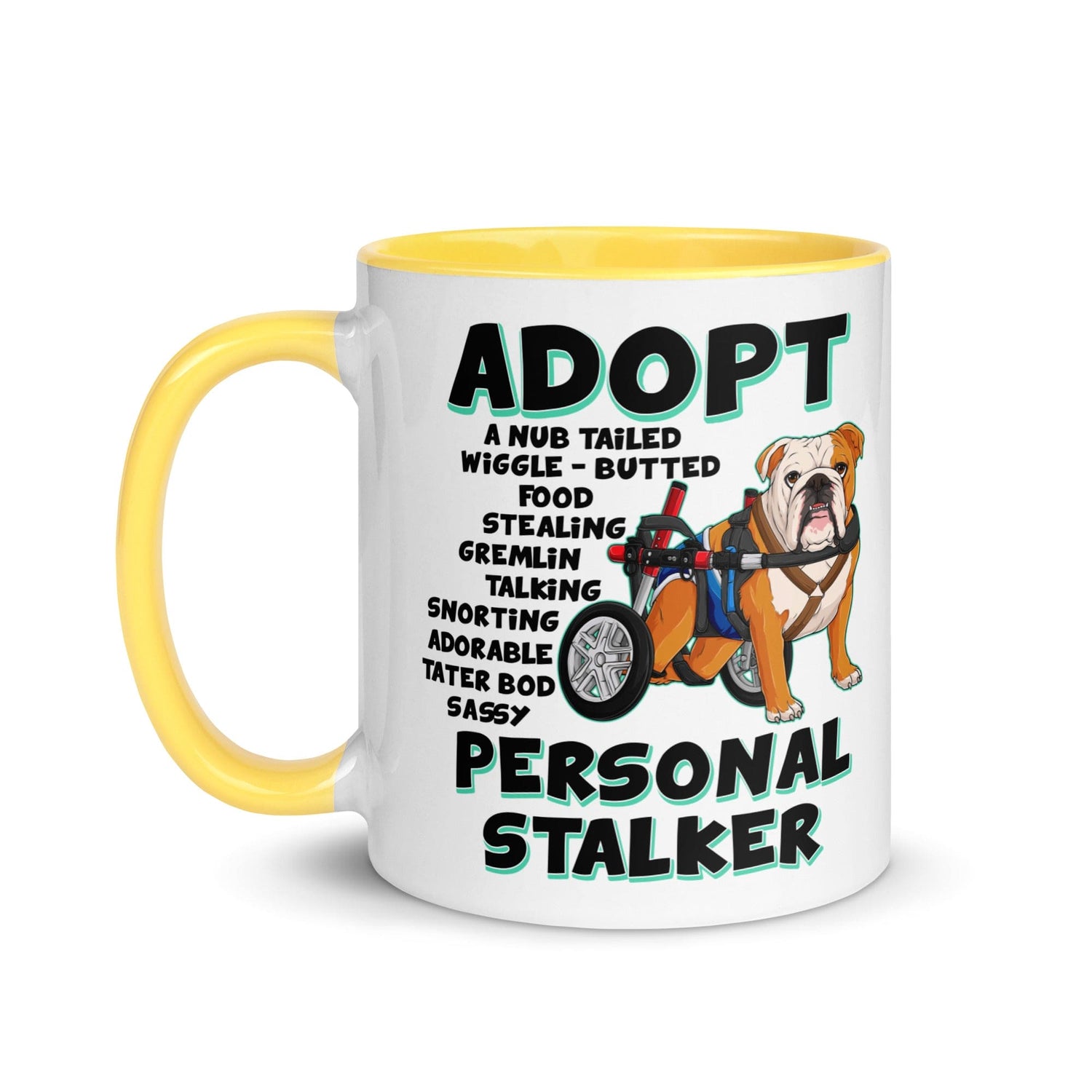 "Adopt A Personal Stalker" Male English Bulldog Mug | Red & White Colored with Spina Bifida in Wheelchair