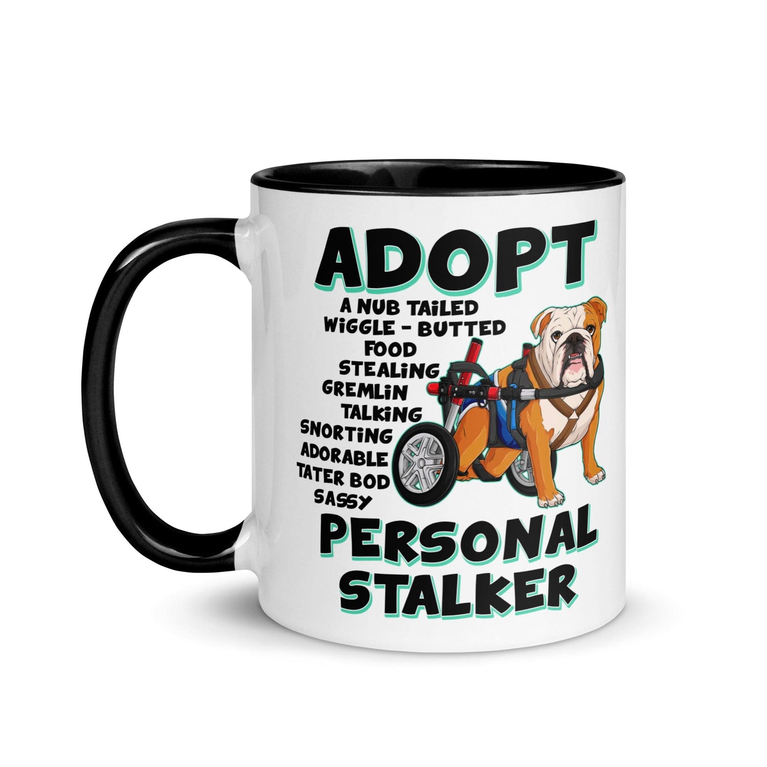 "Adopt A Personal Stalker" Male English Bulldog Mug | Red & White Colored with Spina Bifida in Wheelchair