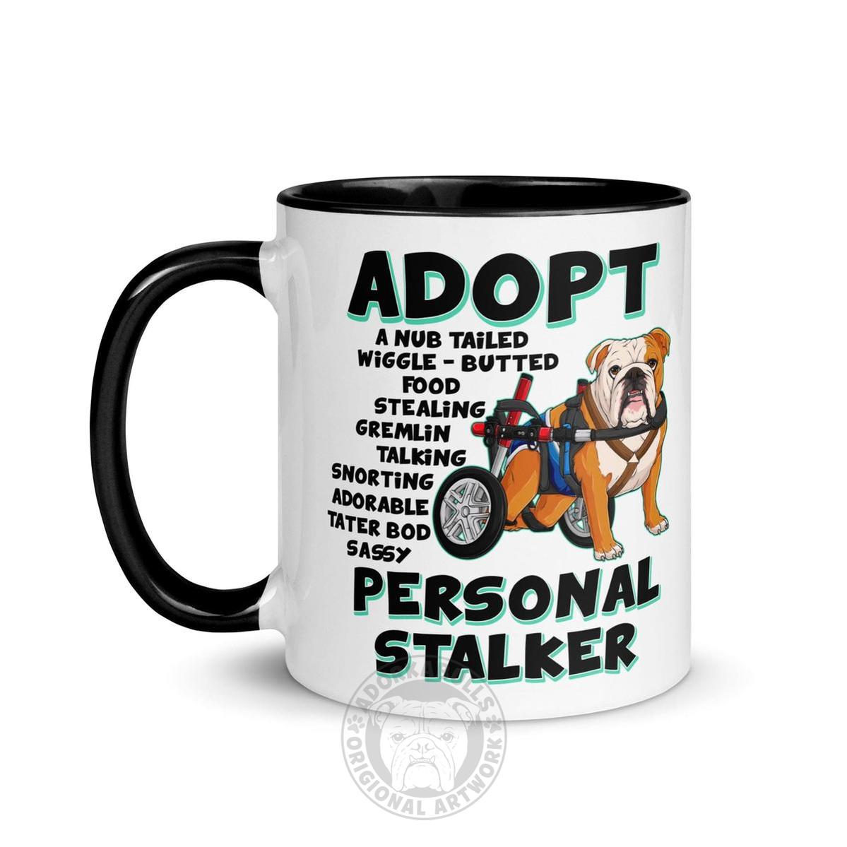 "Adopt A Personal Stalker" Male English Bulldog Mug | Red & White Colored with Spina Bifida in Wheelchair