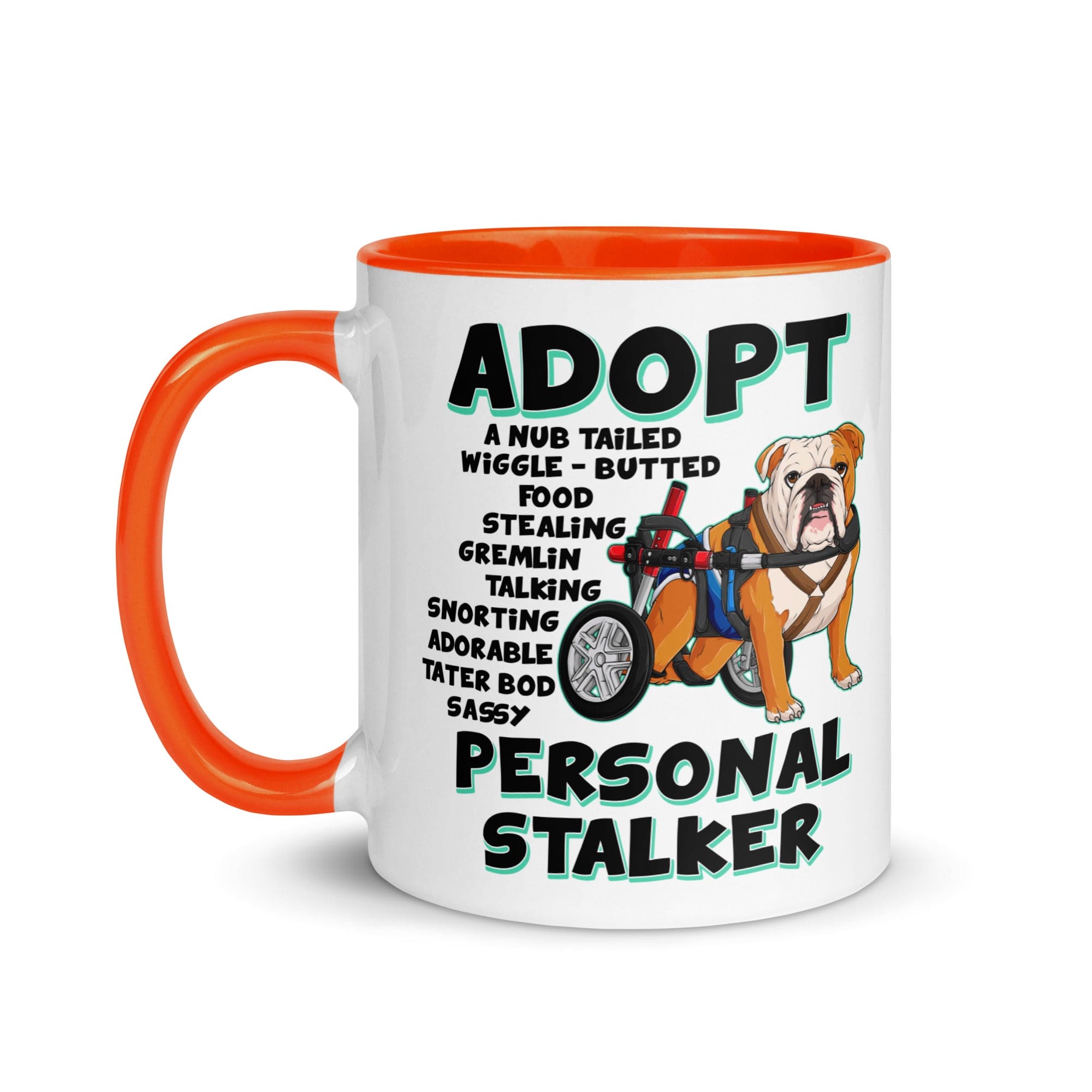 "Adopt A Personal Stalker" Male English Bulldog Mug | Red & White Colored with Spina Bifida in Wheelchair