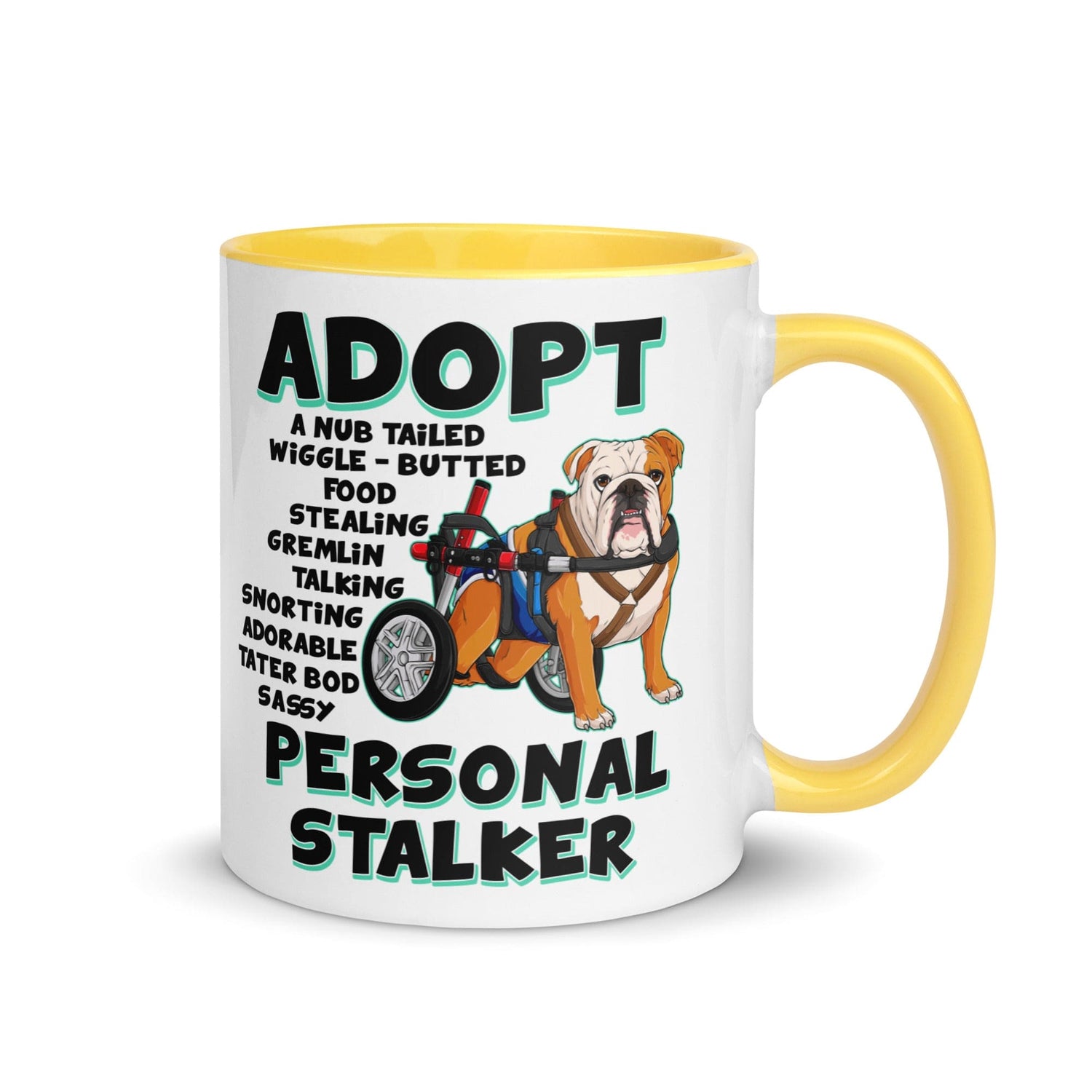 "Adopt A Personal Stalker" Male English Bulldog Mug | Red & White Colored with Spina Bifida in Wheelchair
