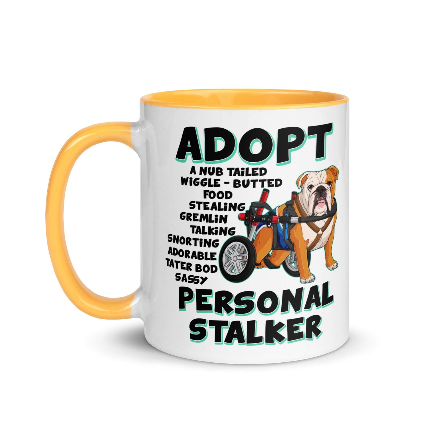 "Adopt A Personal Stalker" Male English Bulldog Mug | Red & White Colored with Spina Bifida in Wheelchair