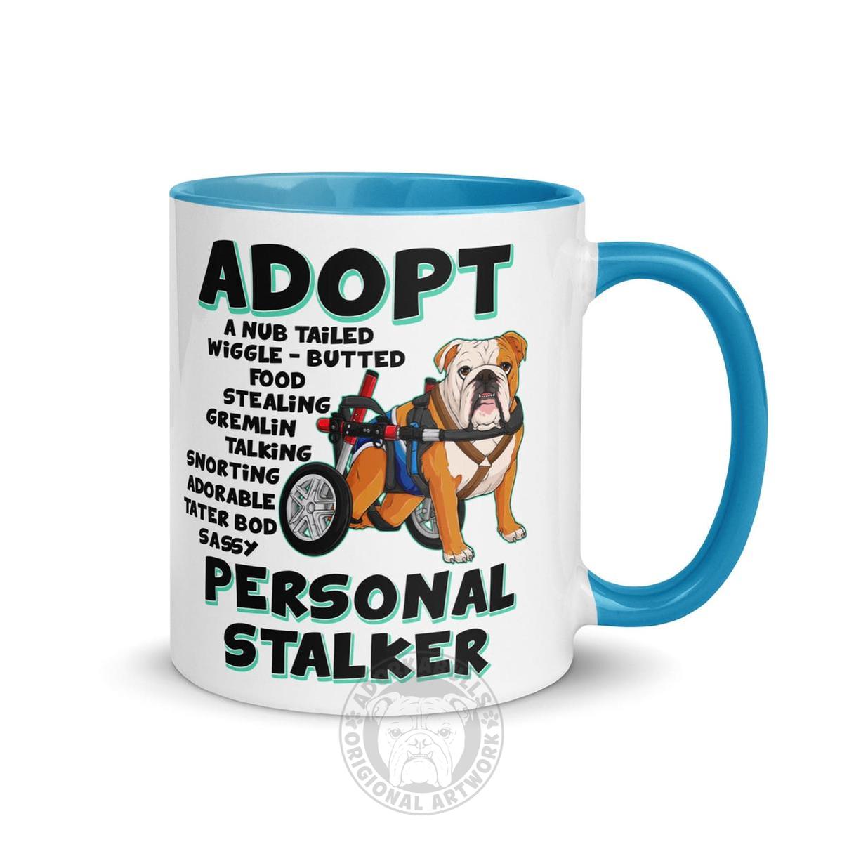 "Adopt A Personal Stalker" Male English Bulldog Mug | Red & White Colored with Spina Bifida in Wheelchair