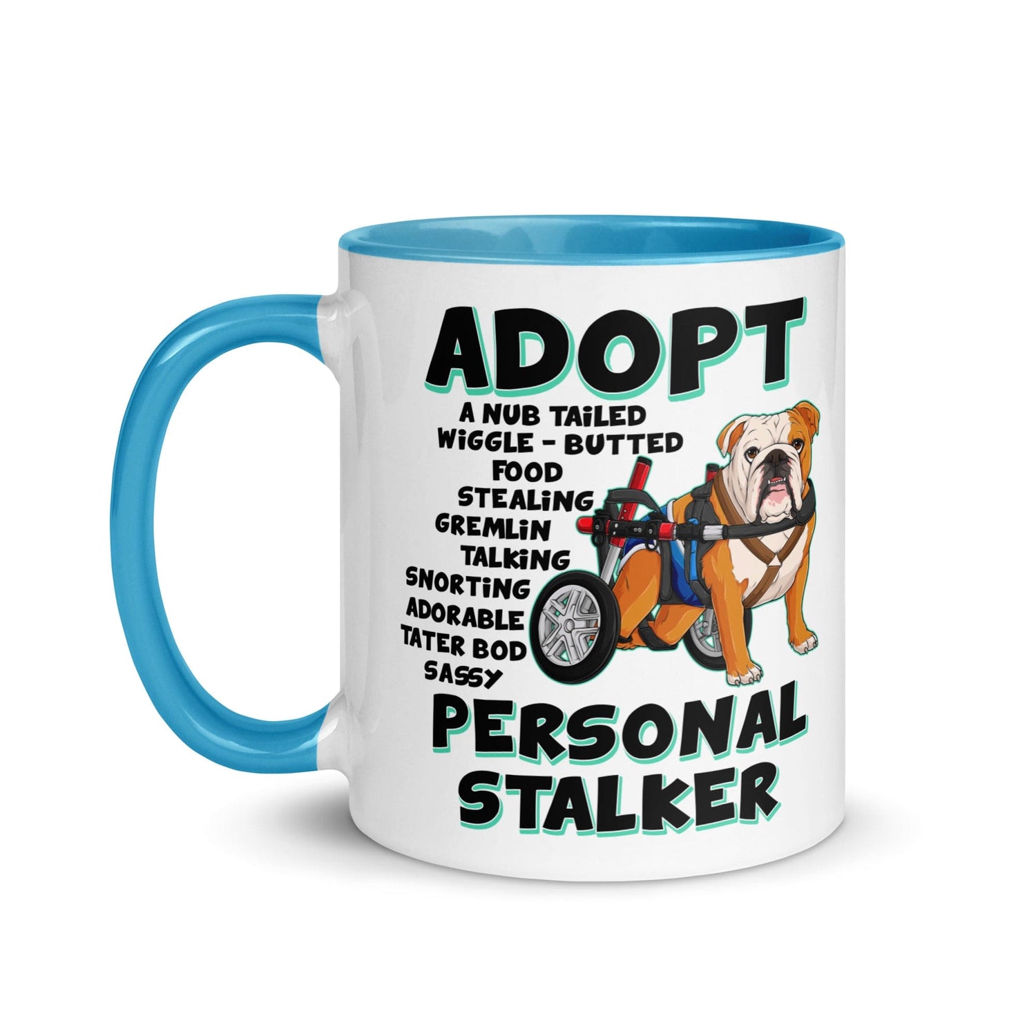 "Adopt A Personal Stalker" Male English Bulldog Mug | Red & White Colored with Spina Bifida in Wheelchair