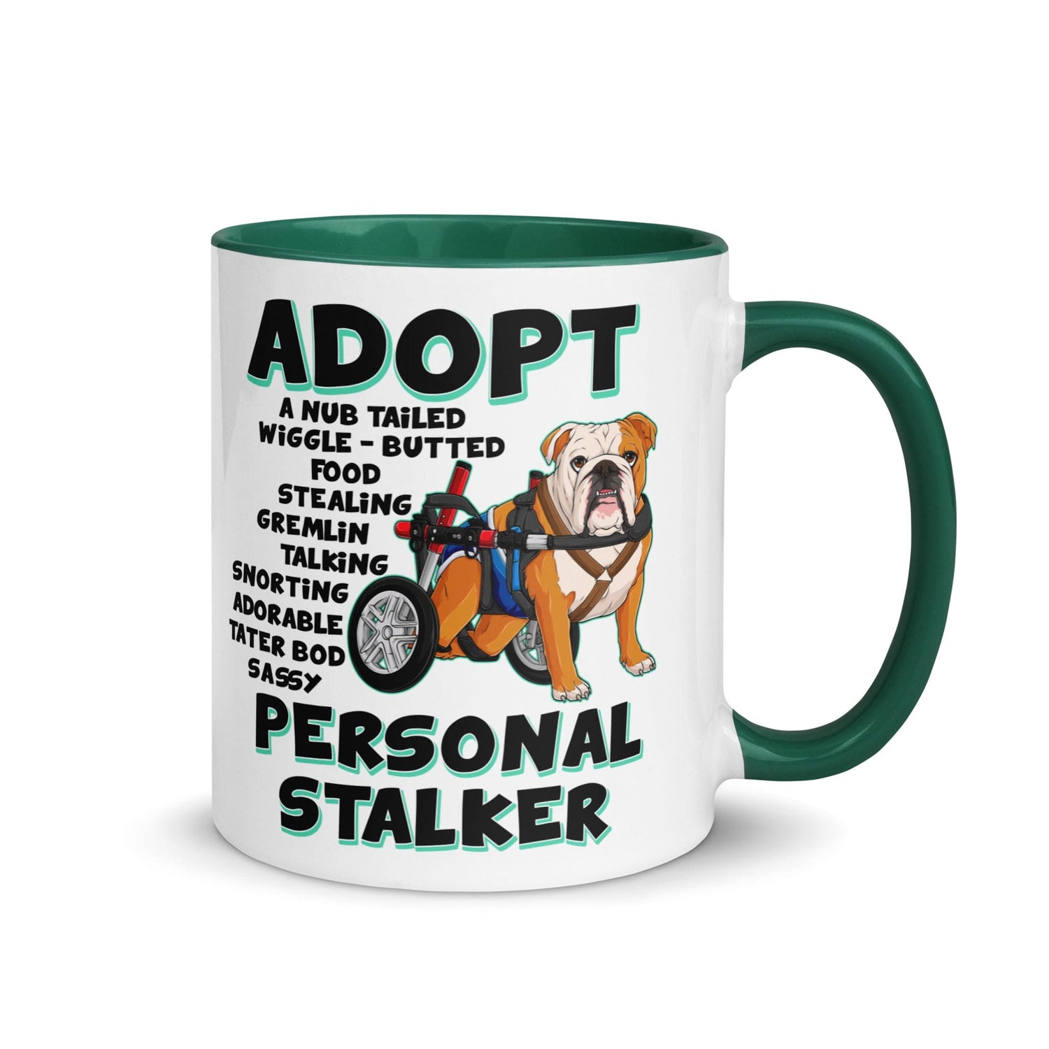 "Adopt A Personal Stalker" Male English Bulldog Mug | Red & White Colored with Spina Bifida in Wheelchair