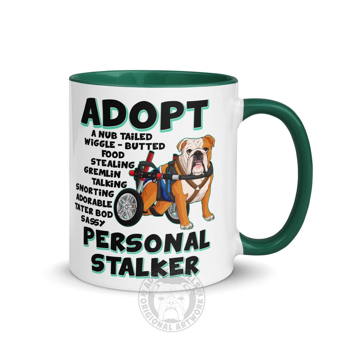"Adopt A Personal Stalker" Male English Bulldog Mug | Red & White Colored with Spina Bifida in Wheelchair
