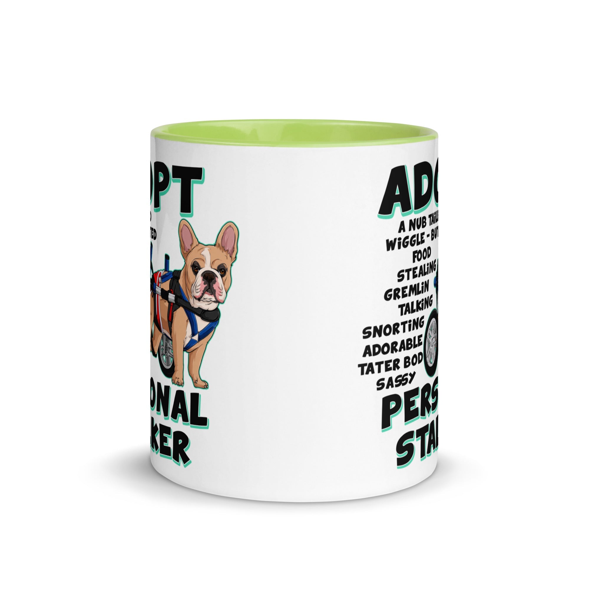 "Adopt A Personal Stalker" Male French Bulldog Mug | Fawn & White Colored with Spina Bifida in Wheelchair