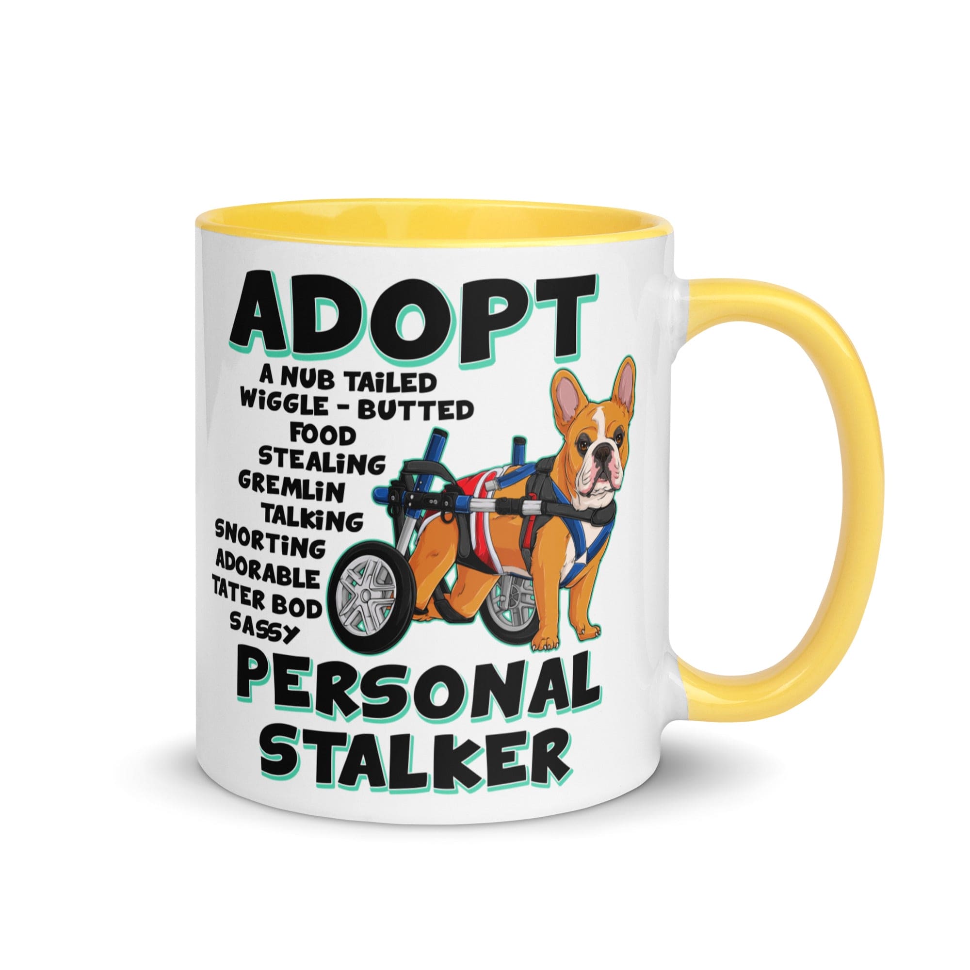 "Adopt A Personal Stalker" Male French Bulldog Mug | Red & White Colored with Spina Bifida in Wheelchair