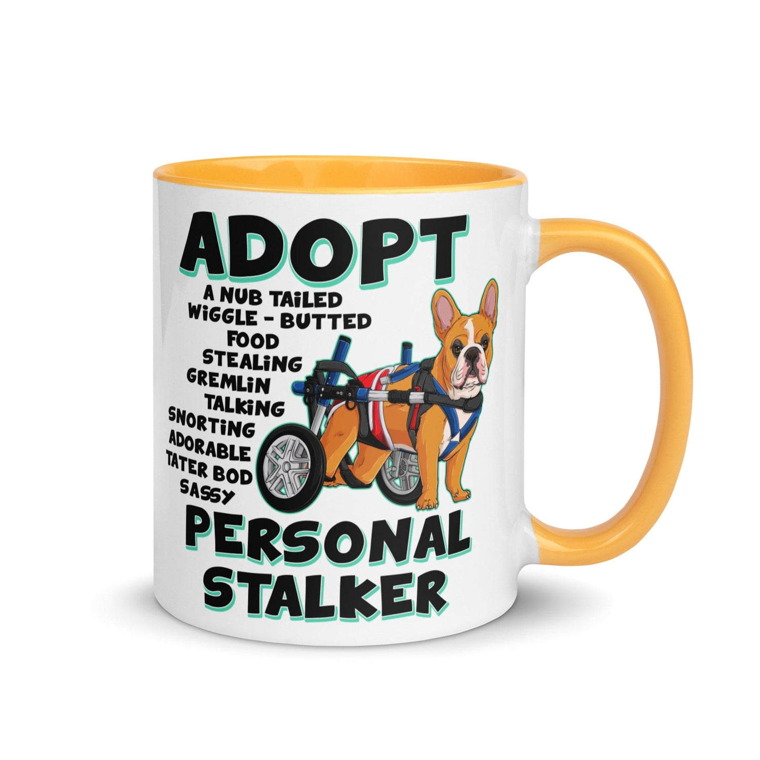 "Adopt A Personal Stalker" Male French Bulldog Mug | Red & White Colored with Spina Bifida in Wheelchair