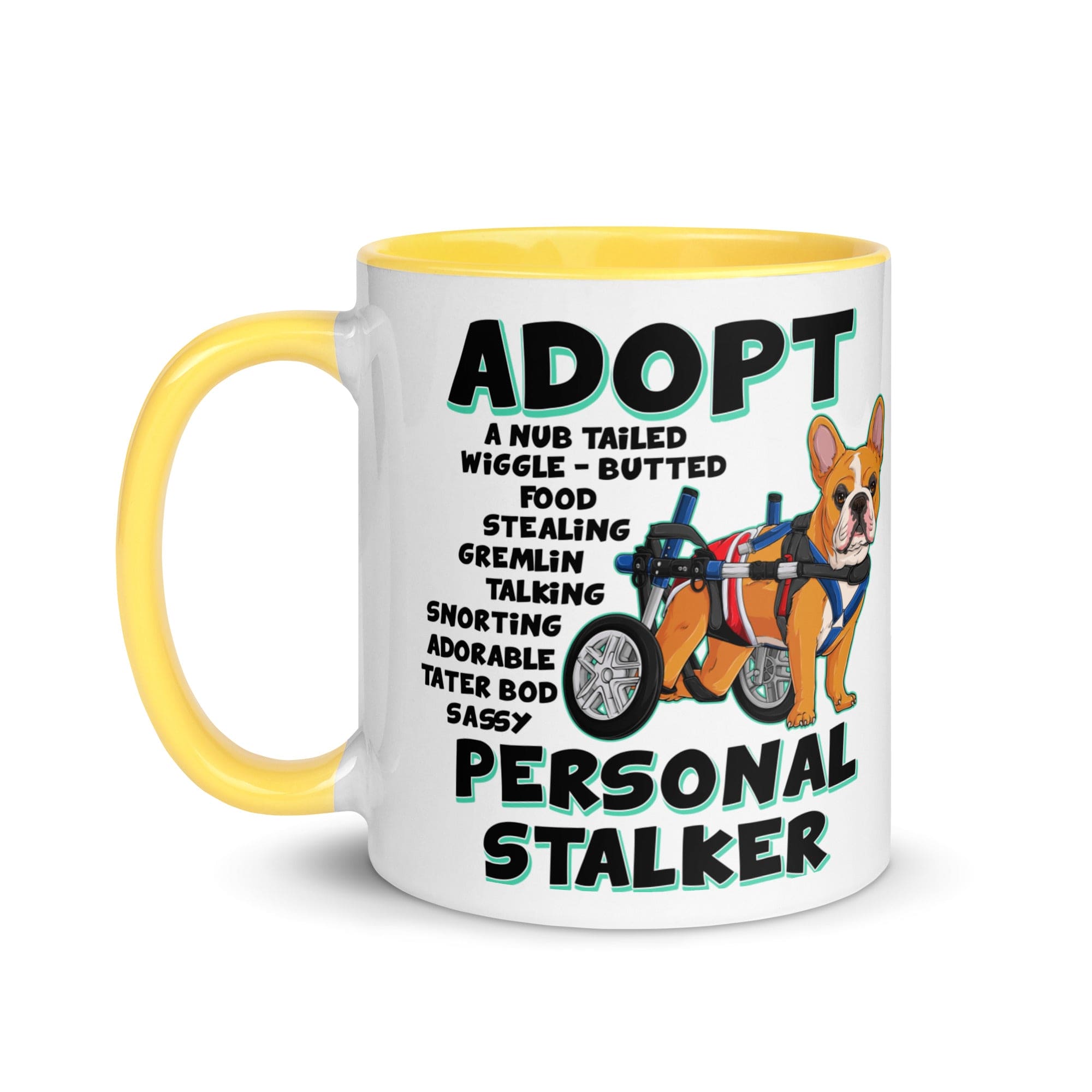 "Adopt A Personal Stalker" Male French Bulldog Mug | Red & White Colored with Spina Bifida in Wheelchair