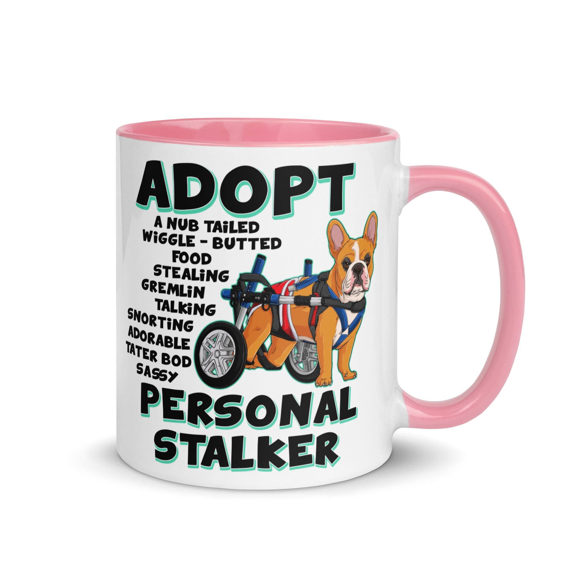 "Adopt A Personal Stalker" Male French Bulldog Mug | Red & White Colored with Spina Bifida in Wheelchair
