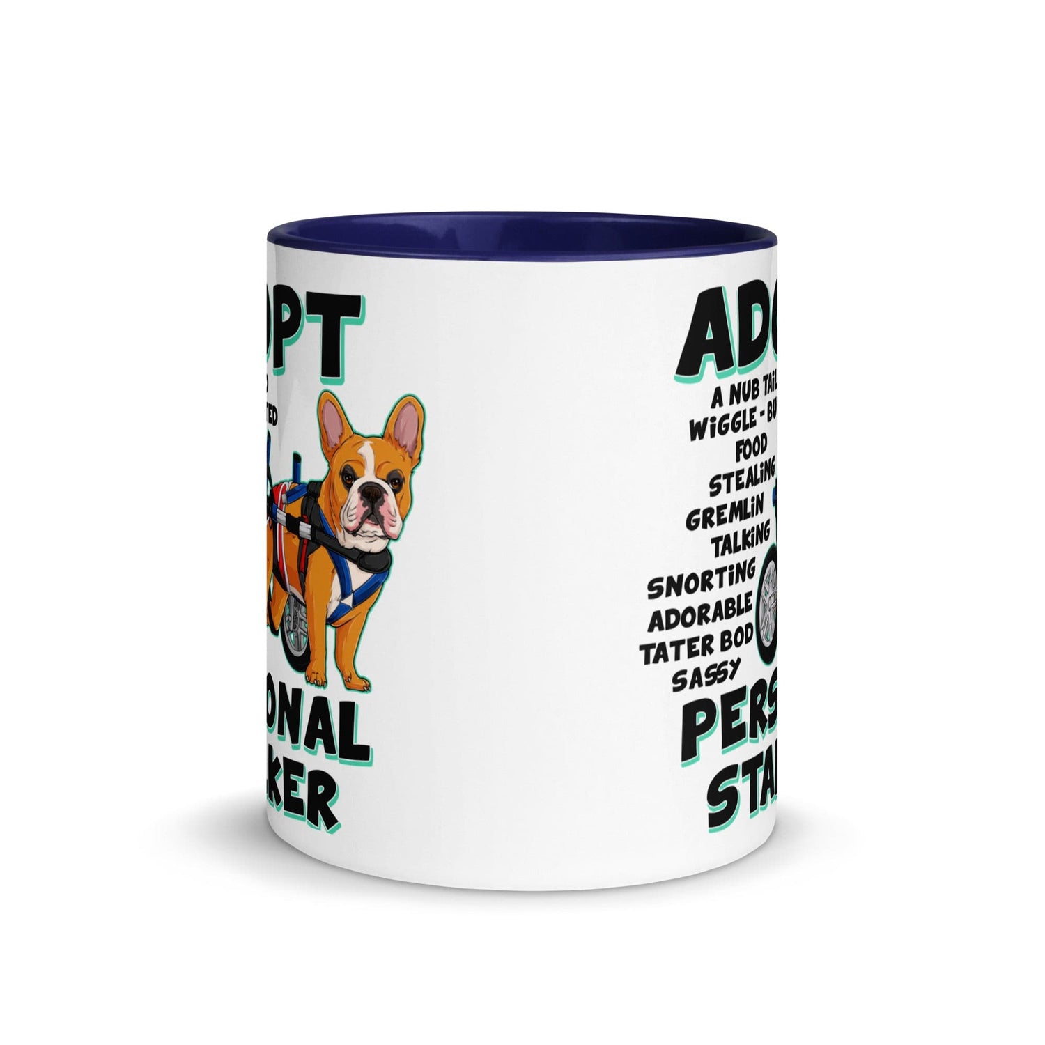 "Adopt A Personal Stalker" Male French Bulldog Mug | Red & White Colored with Spina Bifida in Wheelchair