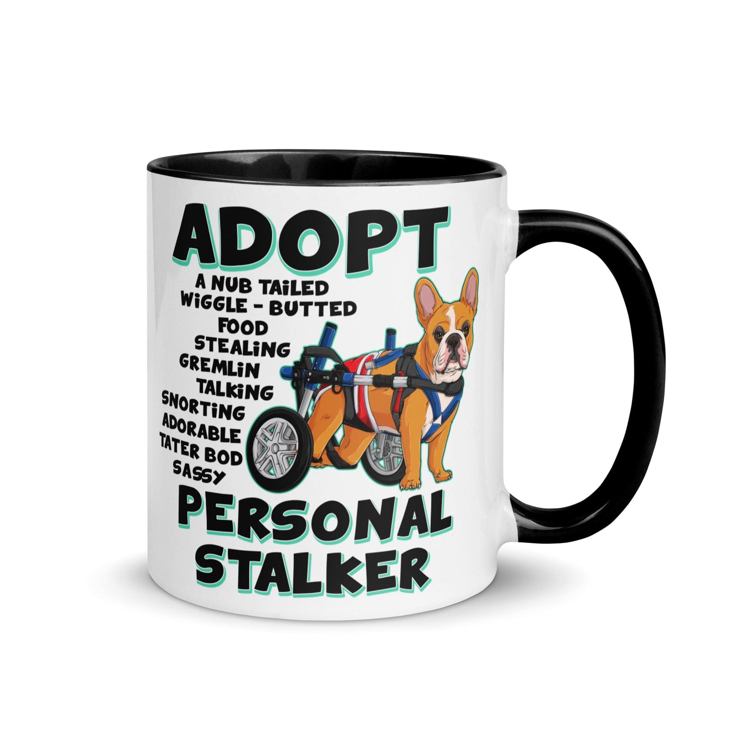 "Adopt A Personal Stalker" Male French Bulldog Mug | Red & White Colored with Spina Bifida in Wheelchair