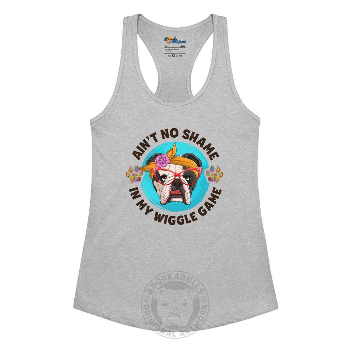 "Ain’t No Shame in My Wiggle Game" Female English Bulldog Tank