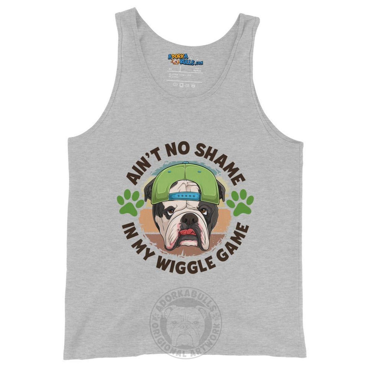 "Ain’t No Shame in My Wiggle Game" Male English Bulldog Men&