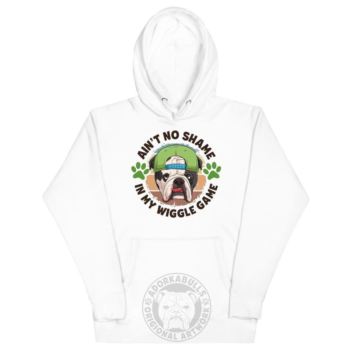 "Ain’t No Shame in My Wiggle Game" Male English Bulldog Unisex Hoodie